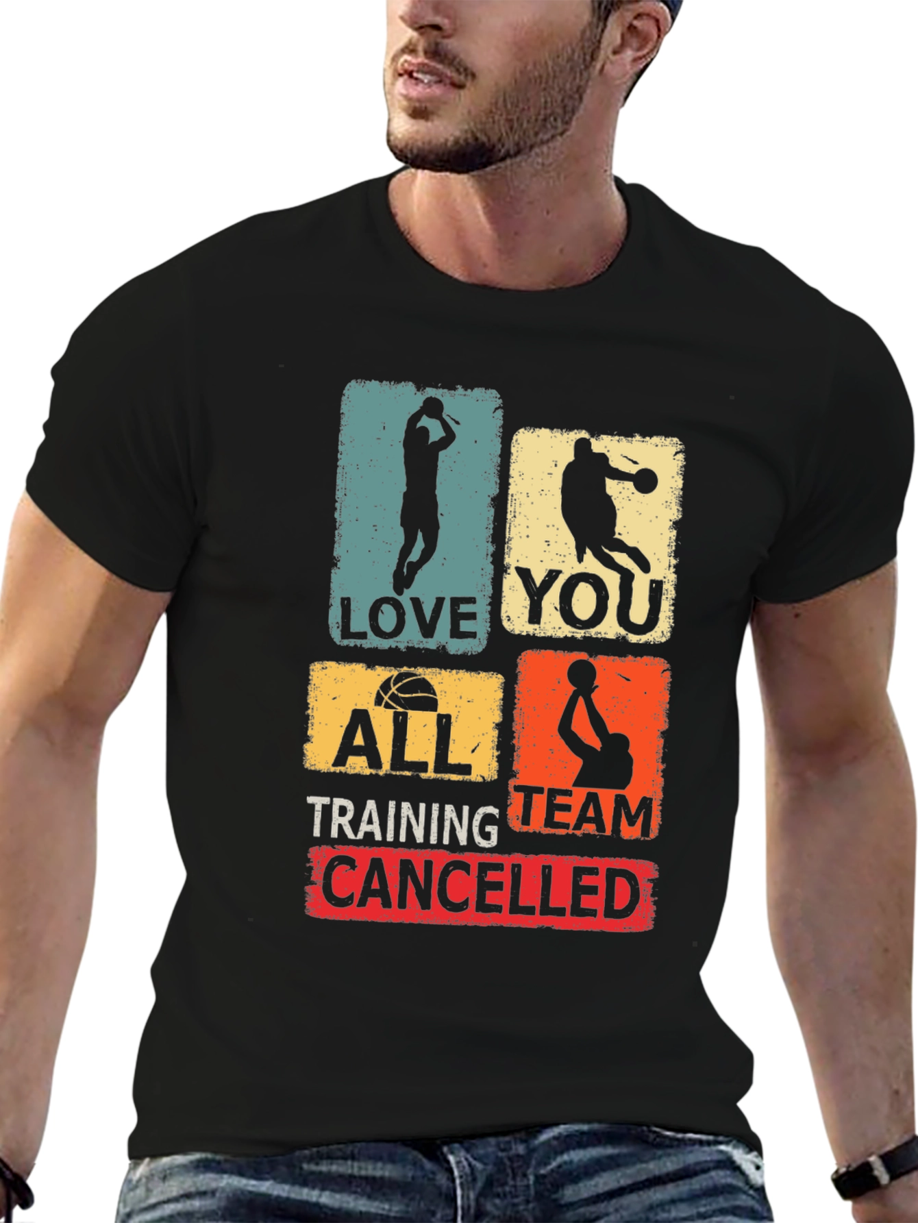 Basketball Love You All Training Team Cancelled T-Shirt