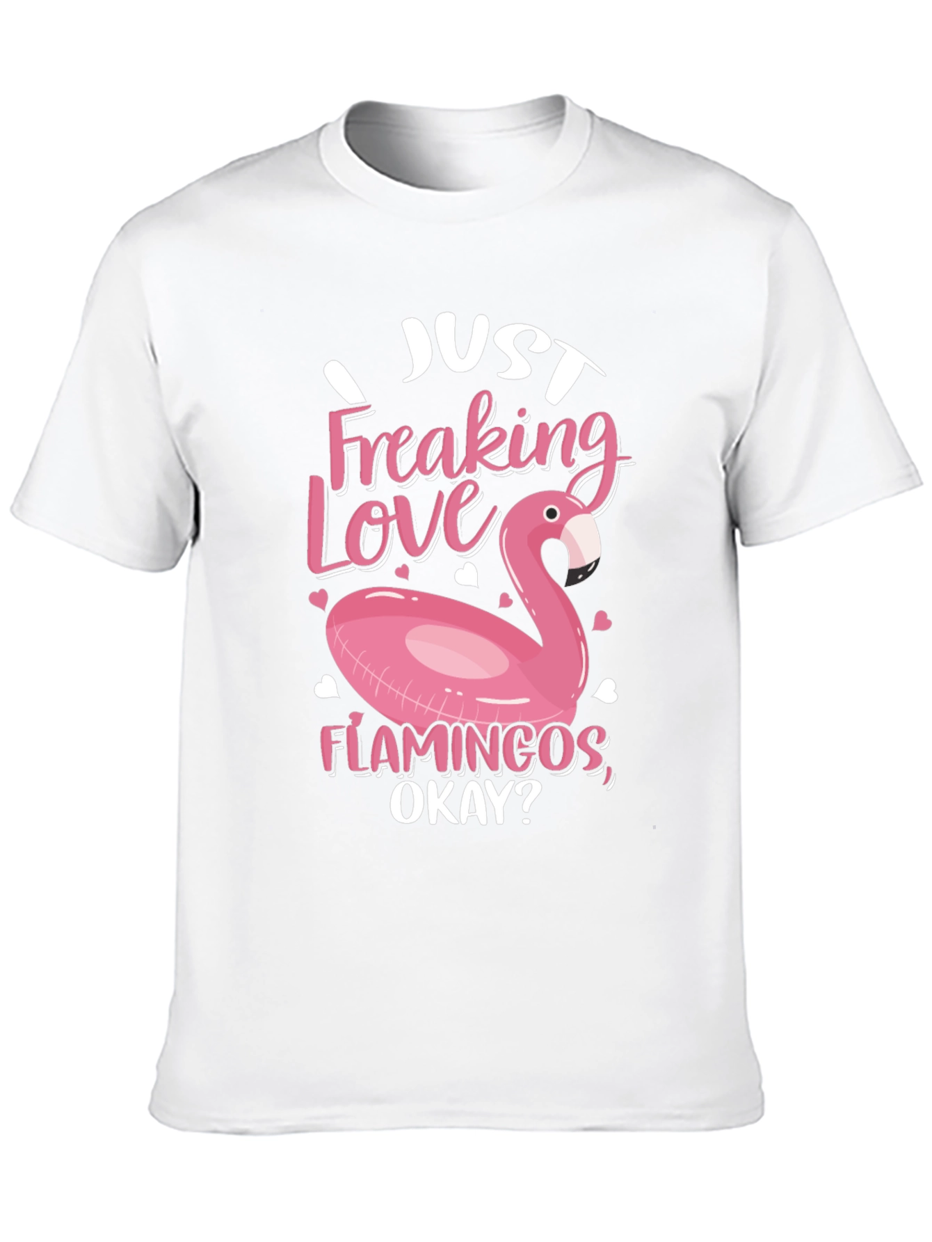 Just Freaking Love Flamingos Black T-Shirt