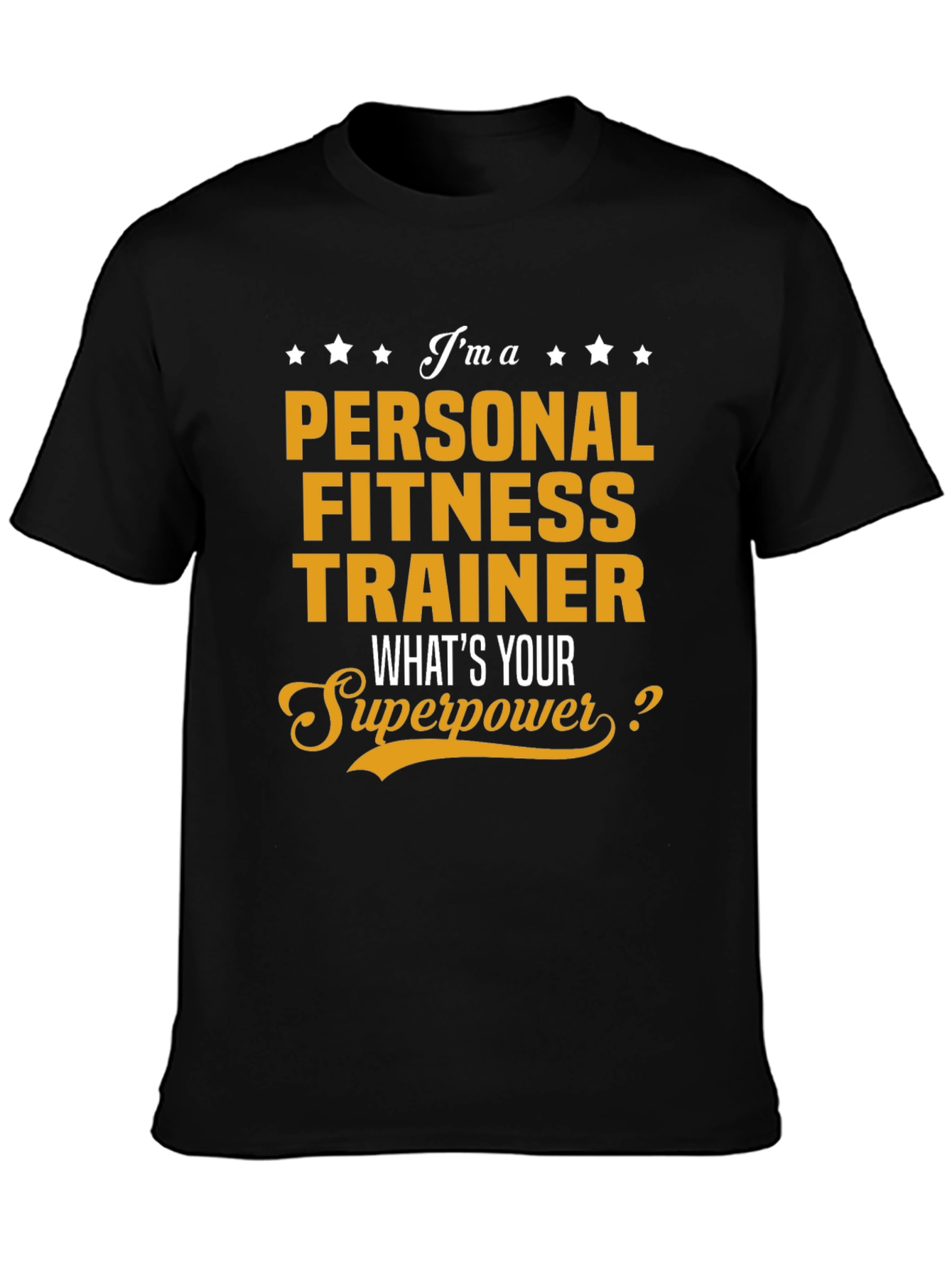 Personal Fitness Trainer Superpower T-Shirt