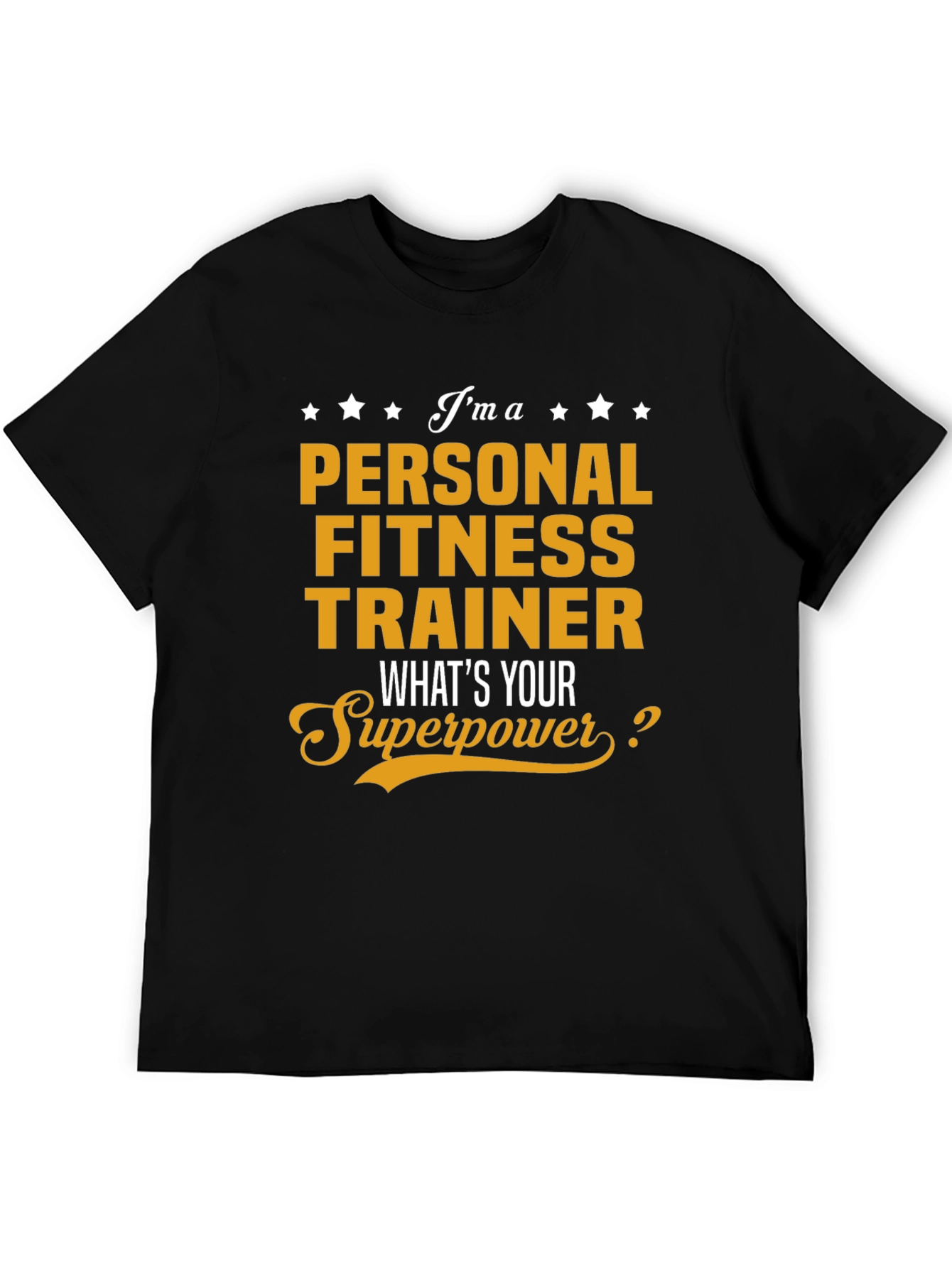 Personal Fitness Trainer Superpower T-Shirt
