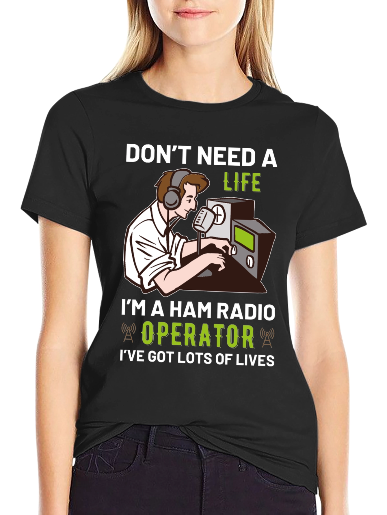 Ham Radio Operator T-Shirt - Lots of Lives!