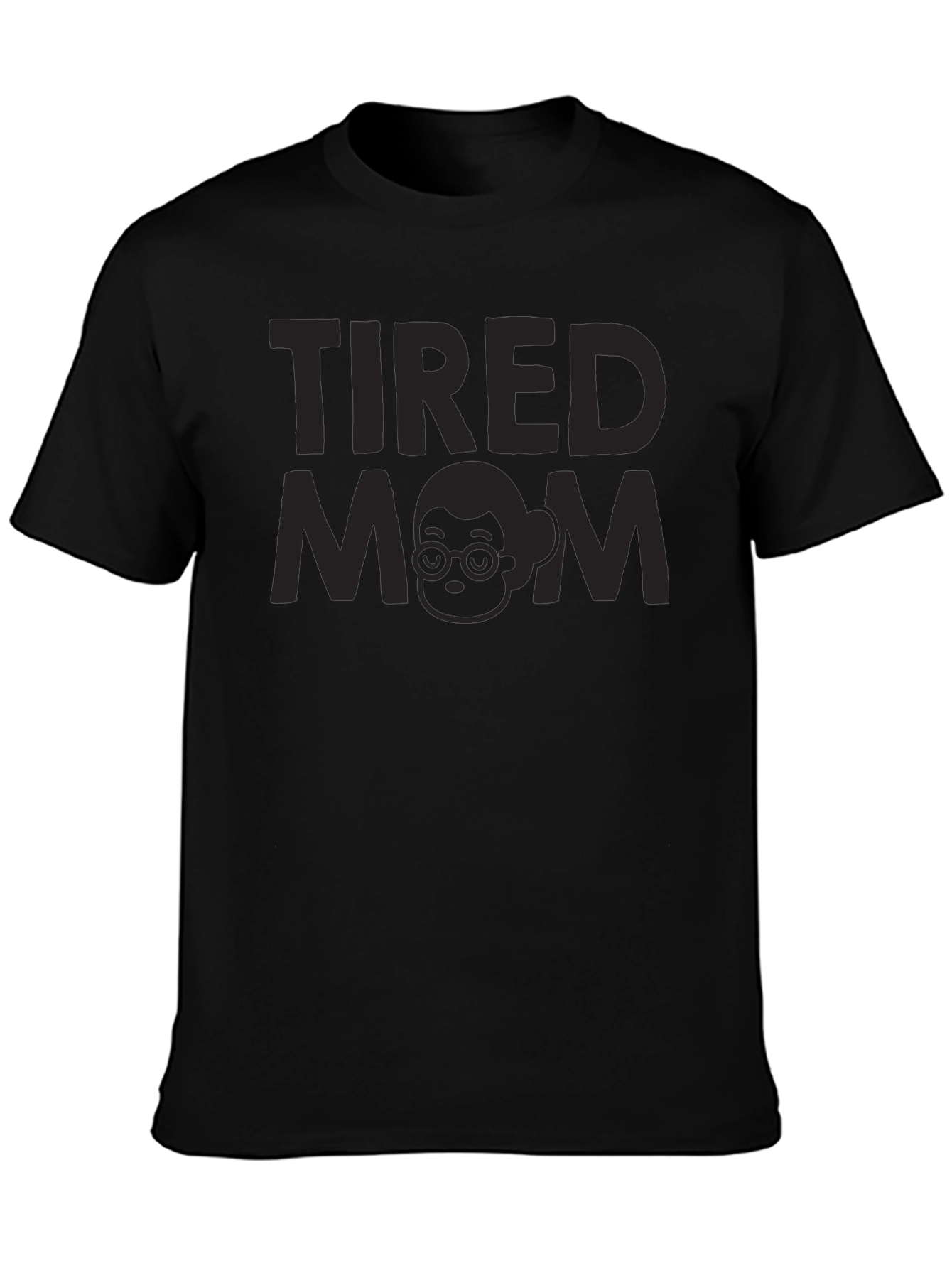Tired Mom Graphic Tee - Unisex Black T-Shirt