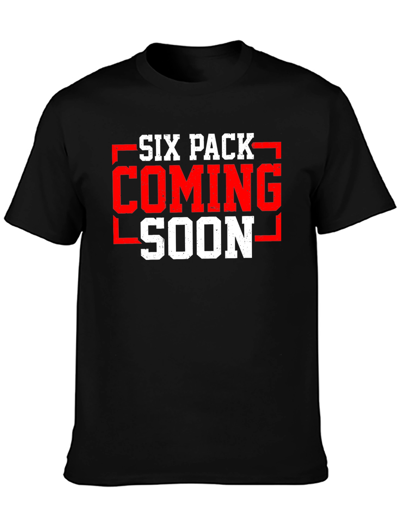 Six Pack Coming Soon T-Shirt Gym Workout Funny