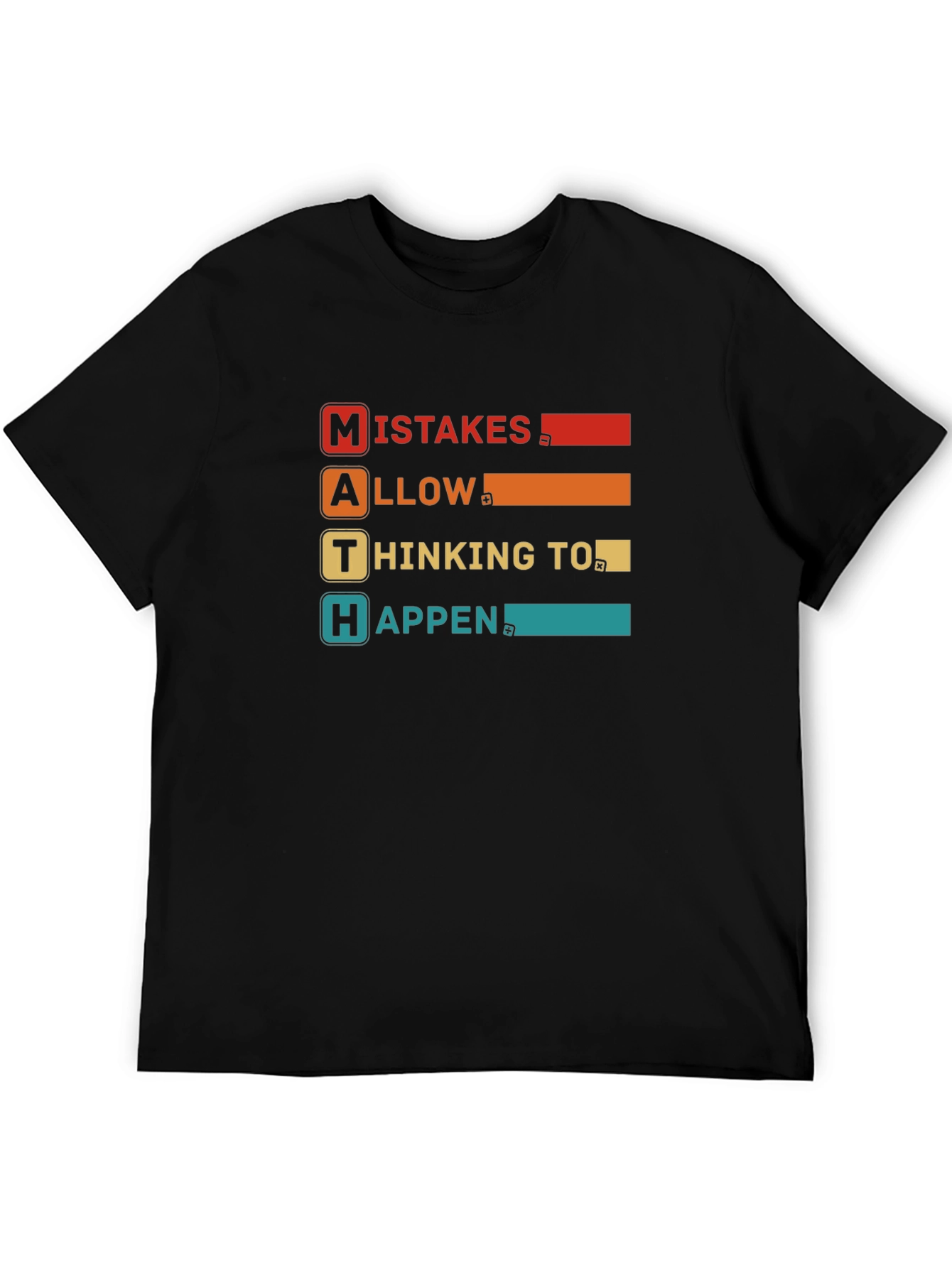 Math Mistakes Allow Thinking T-Shirt