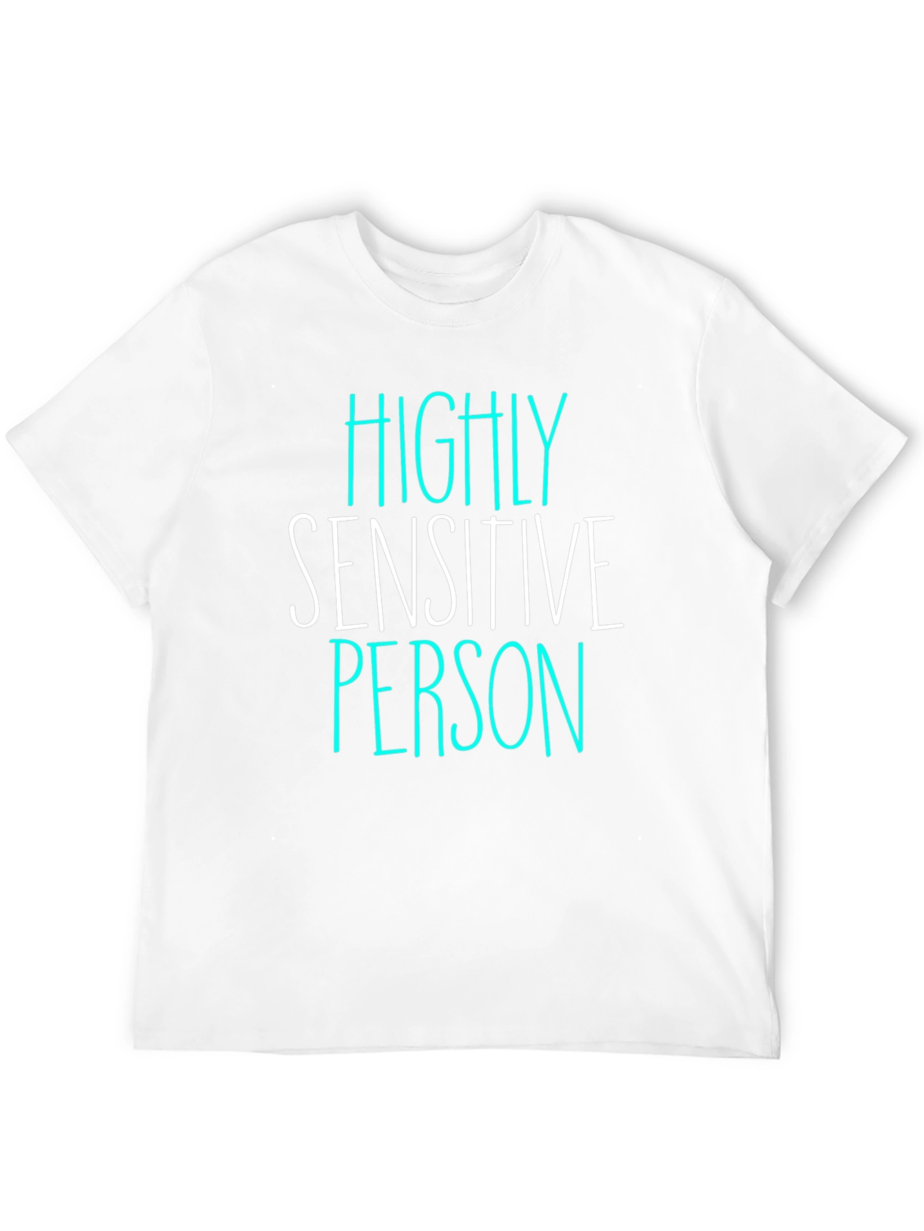 Highly Sensitive Person T-Shirt - Black Graphic Tee