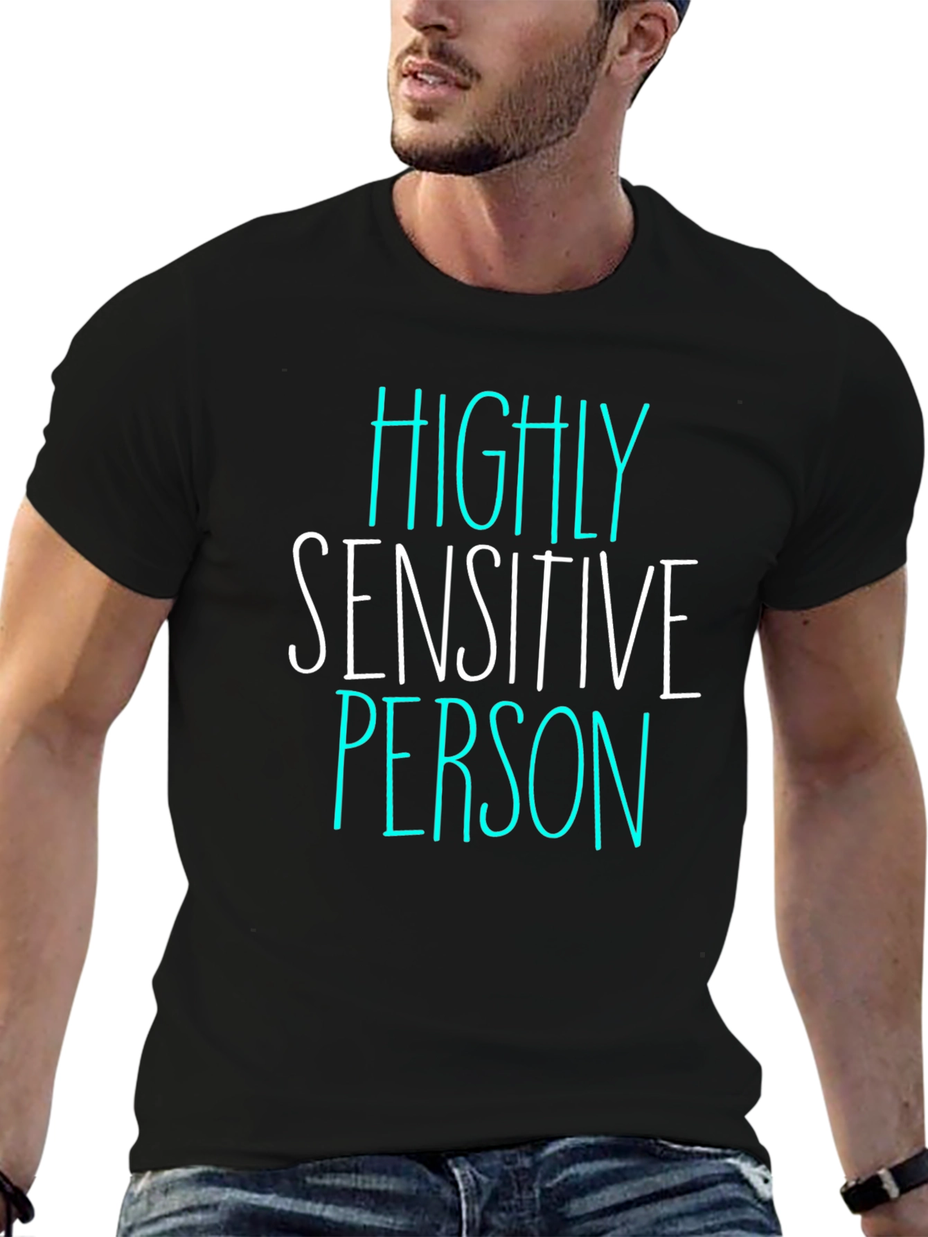 Highly Sensitive Person T-Shirt - Black Graphic Tee