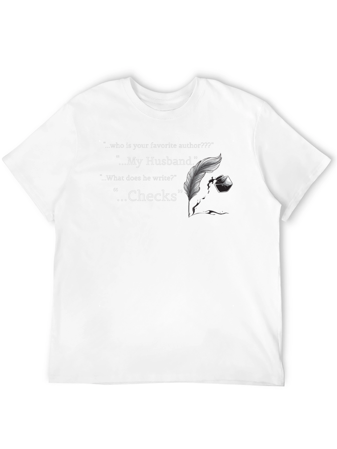 Husband Author Check Writer Novelty T-Shirt