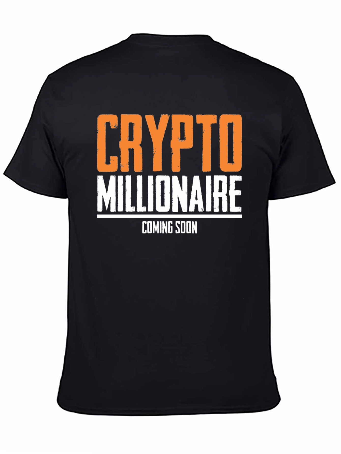 Crypto Millionaire Coming Soon T-Shirt