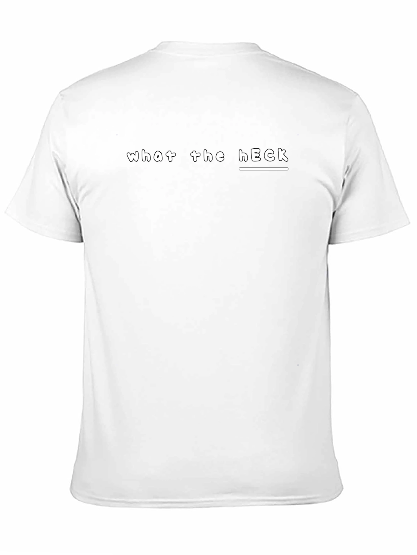 What the Heck T-Shirt - Casual Black Tee