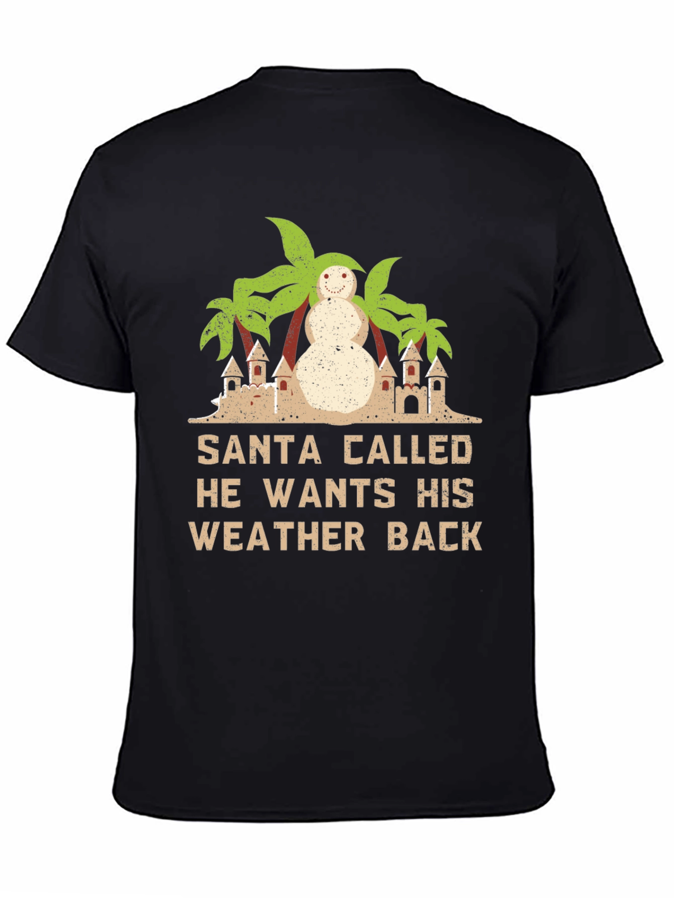Santa Wants Weather Back Graphic T-Shirt