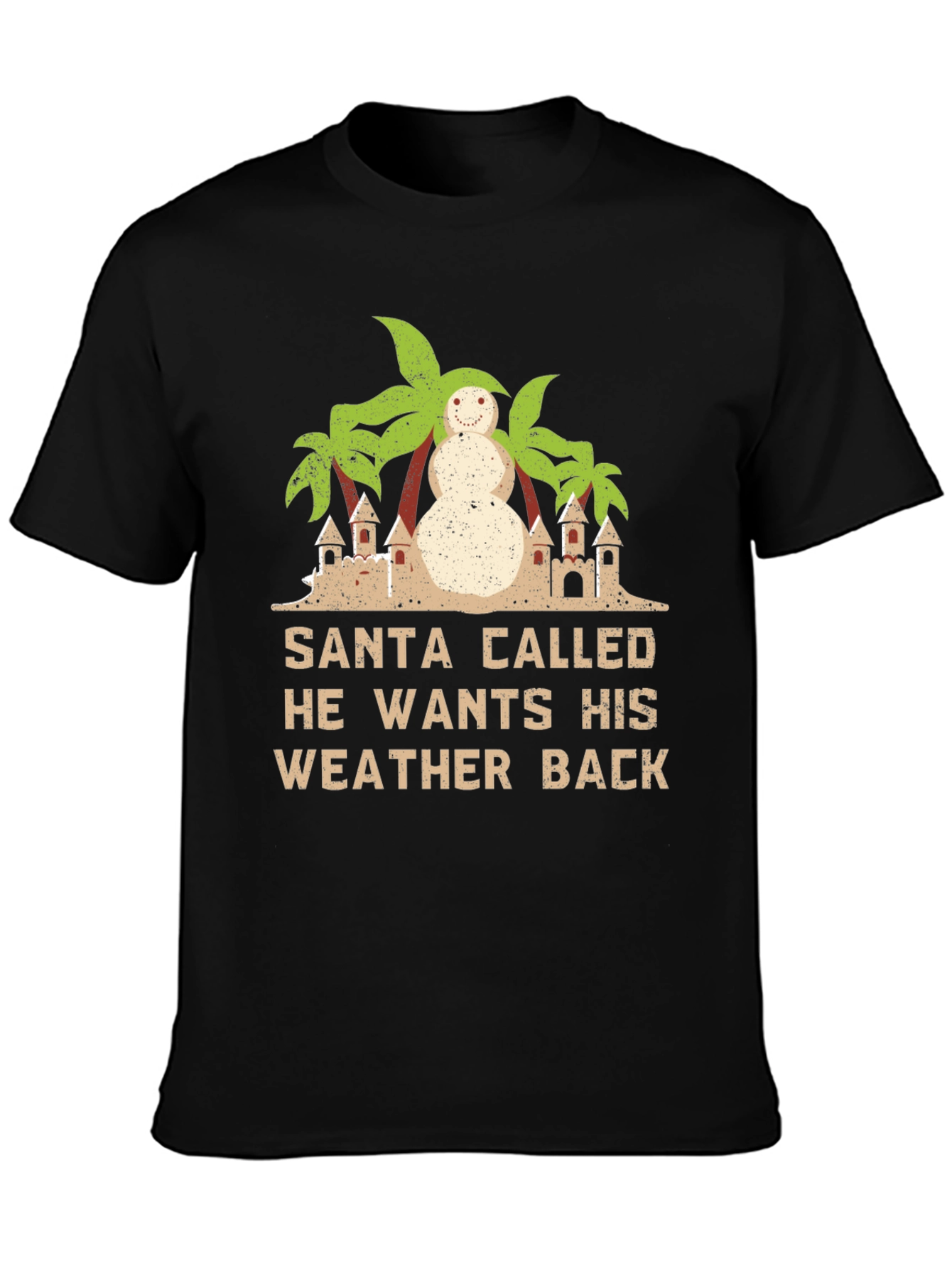 Santa Wants Weather Back Graphic T-Shirt