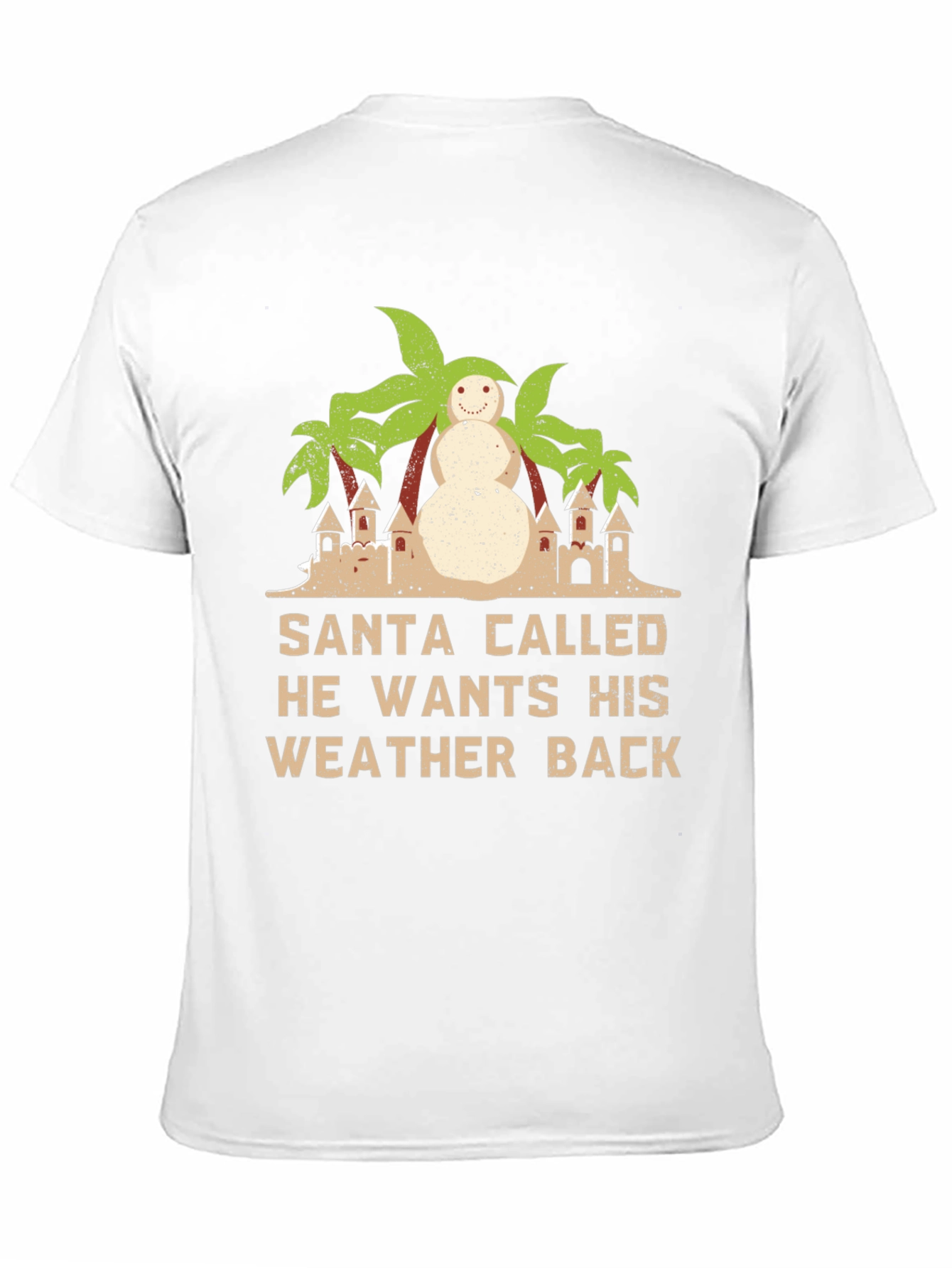 Santa Wants Weather Back Graphic T-Shirt