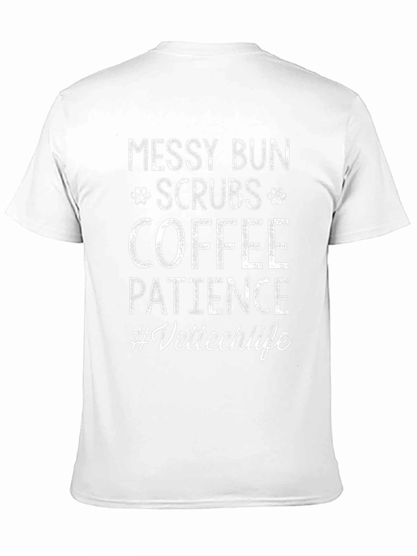 Messy Bun Scrubs Coffee Vettech Life T-Shirt