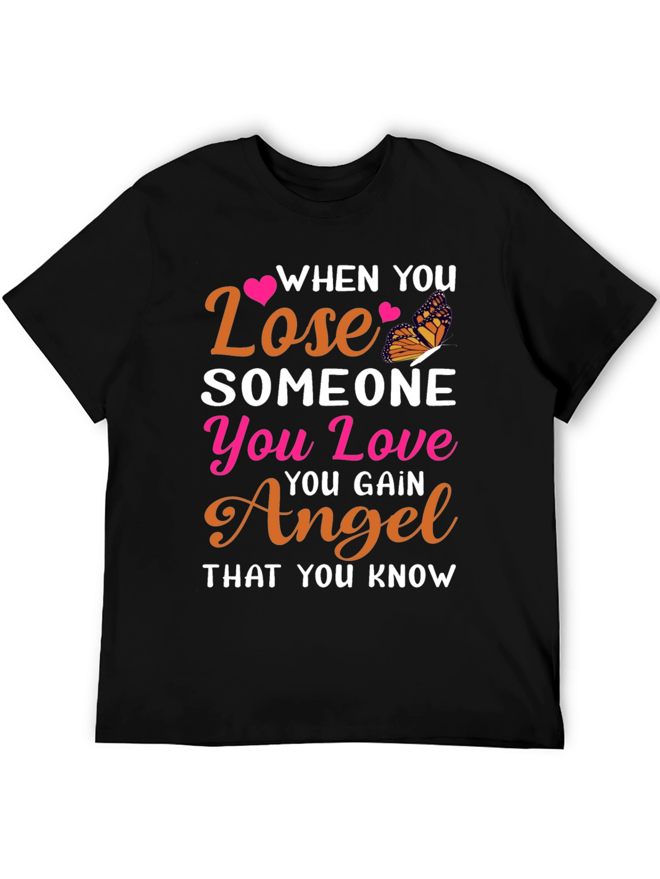 When You Lose T-Shirt Memorial Gift