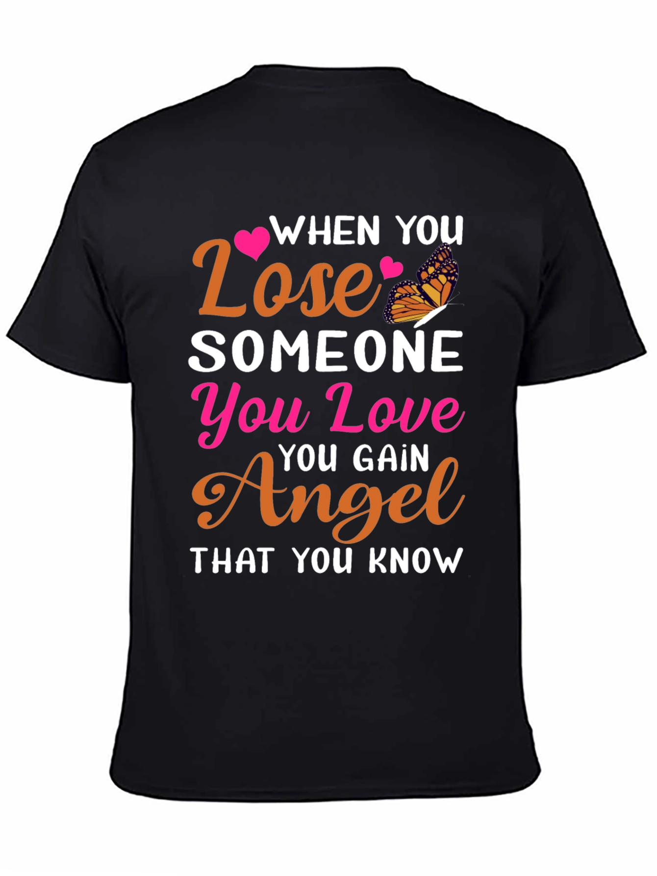 When You Lose T-Shirt Memorial Gift