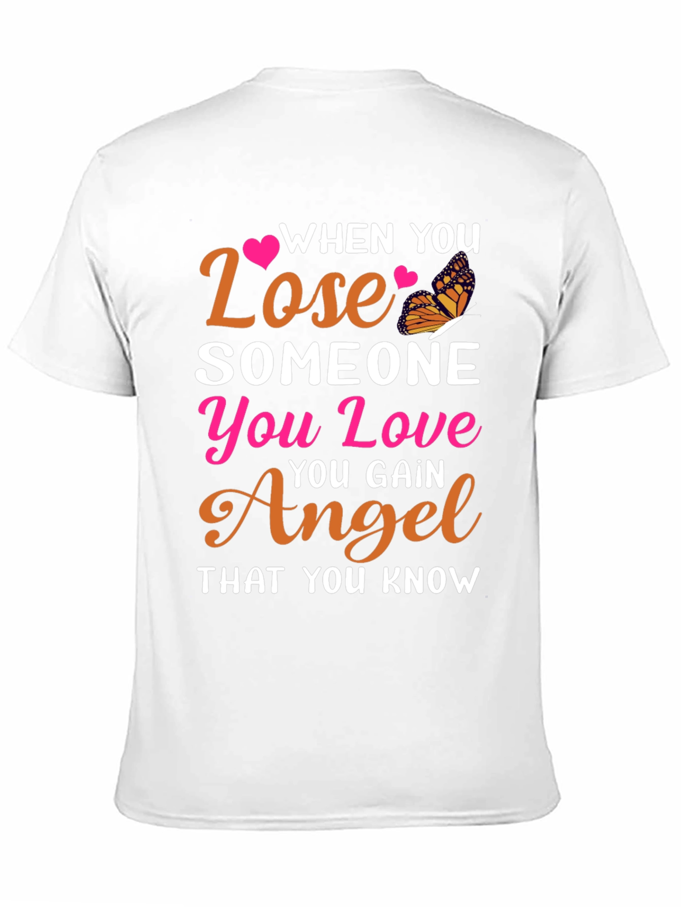 When You Lose T-Shirt Memorial Gift