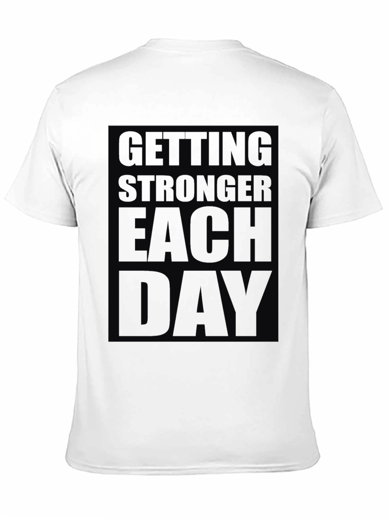 Getting Stronger Each Day Graphic Tee