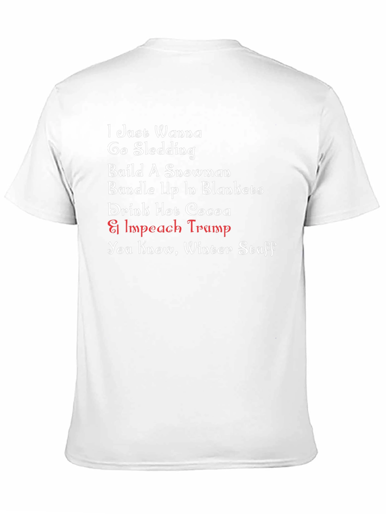 Winter Fun & Impeach Trump T-Shirt