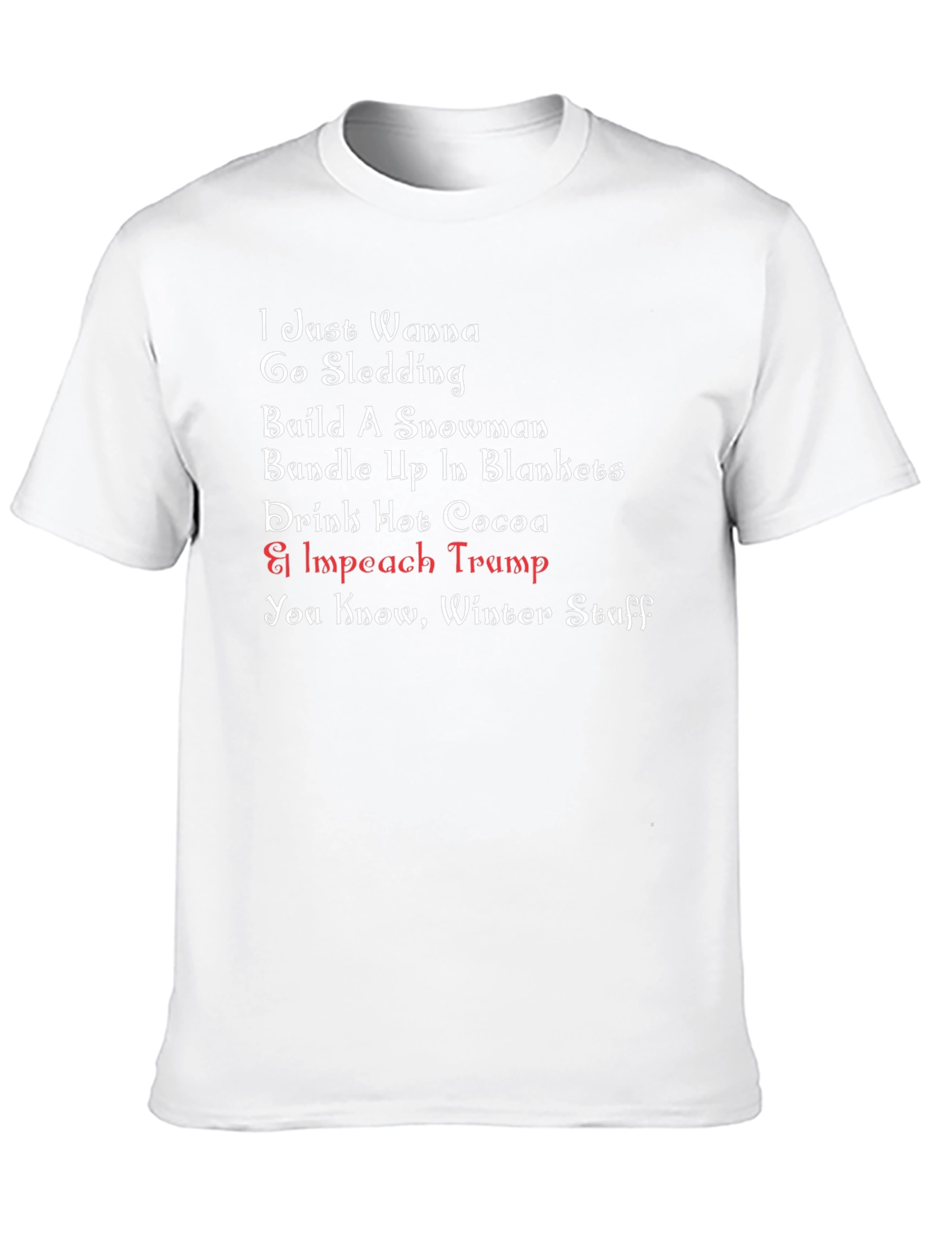 Winter Fun & Impeach Trump T-Shirt
