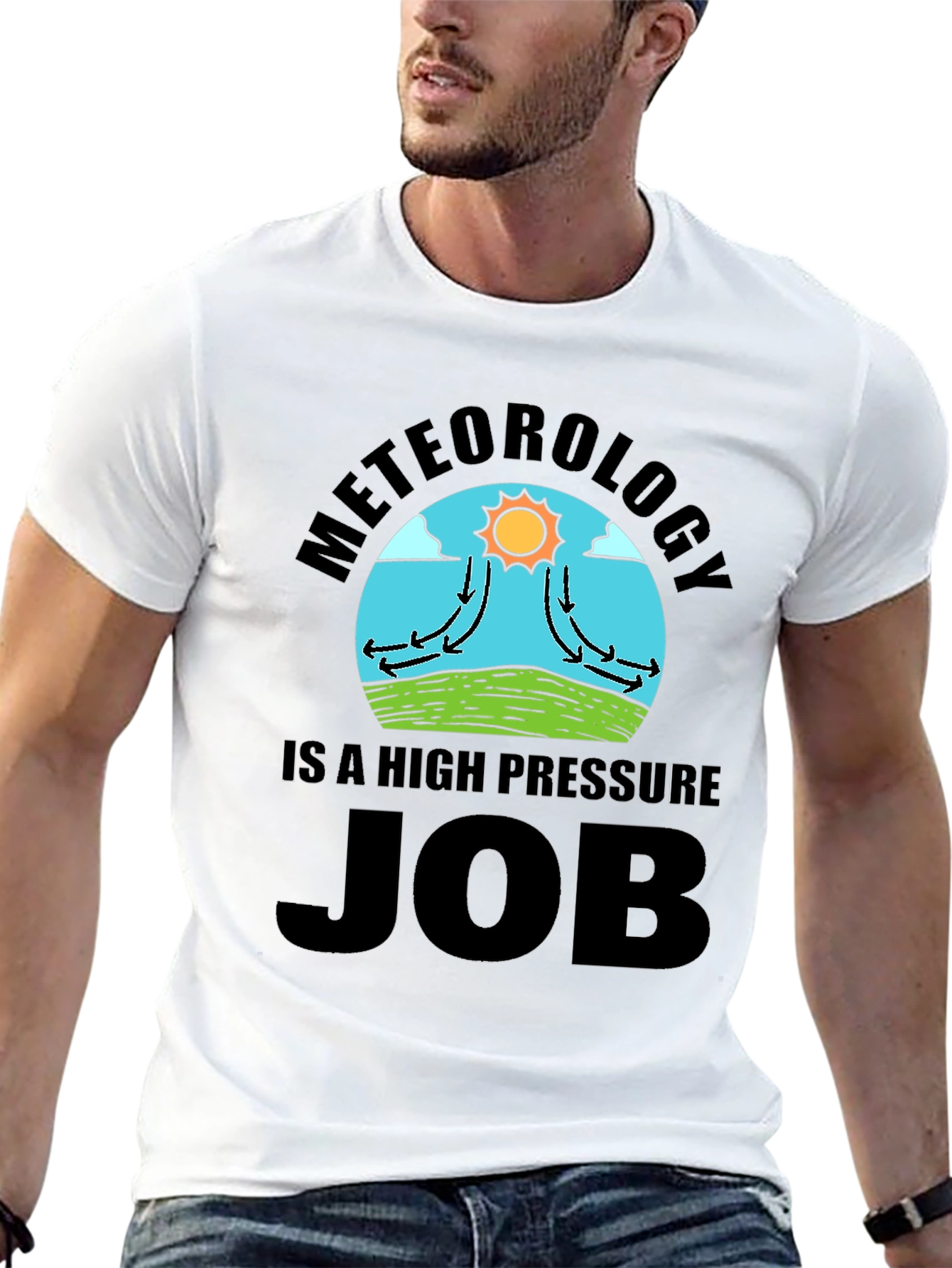 Meteorology High Pressure Job Novelty T-Shirt