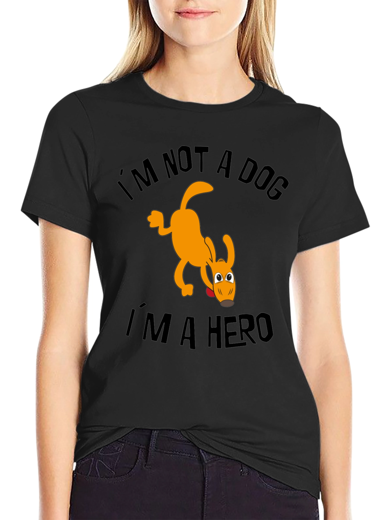 Im Not a Dog Im a Hero T-Shirt