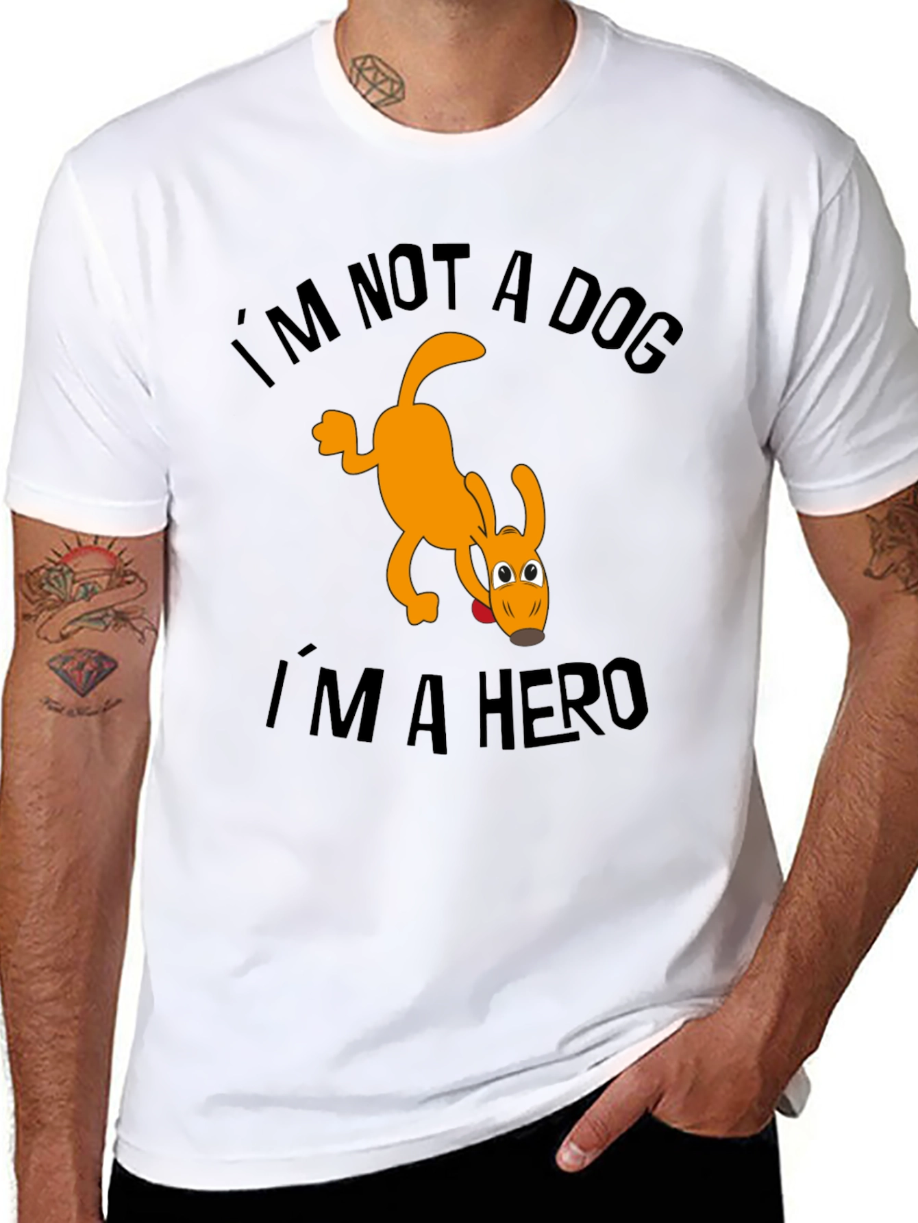 Im Not a Dog Im a Hero T-Shirt