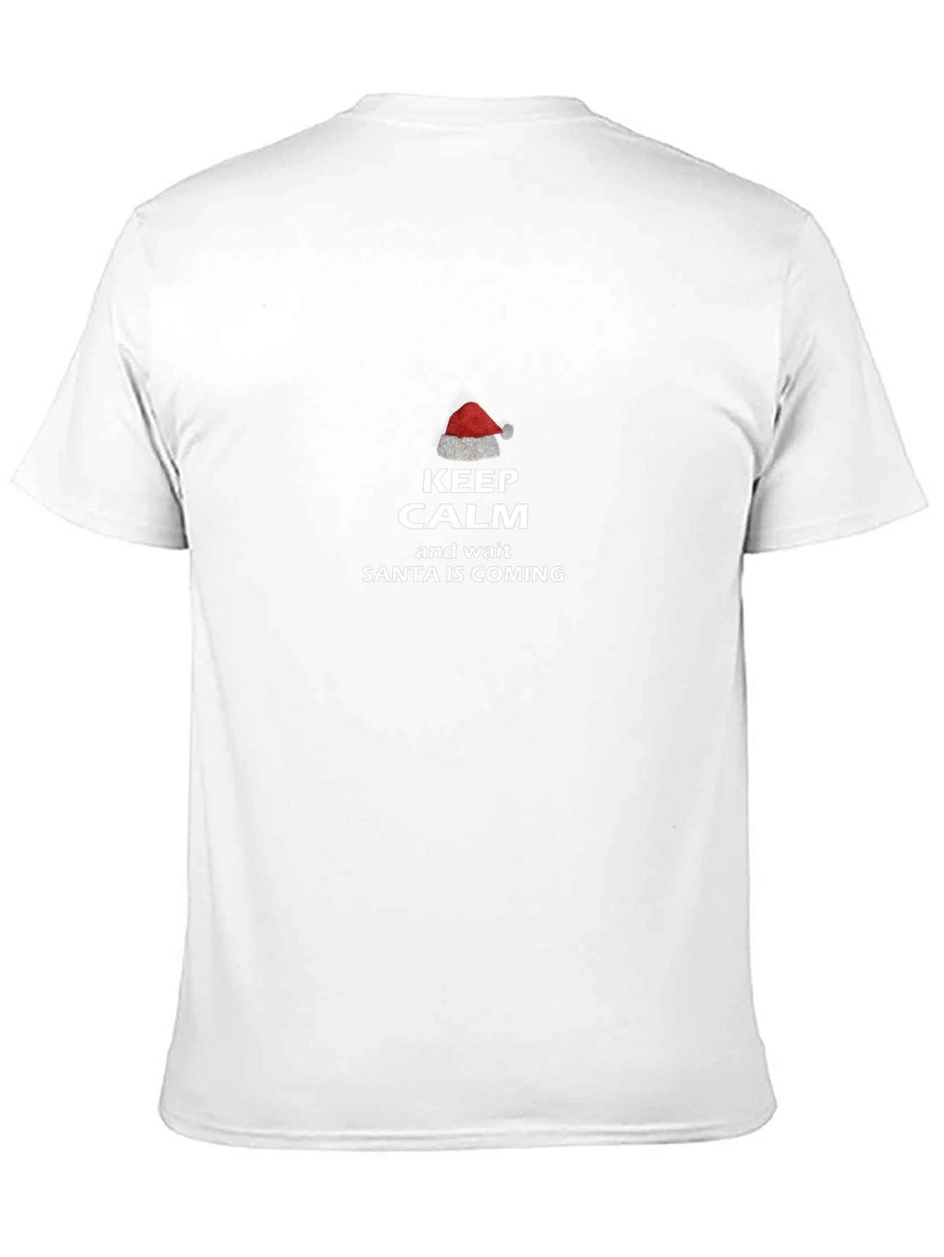 Keep Calm Santas Coming Graphic Tee