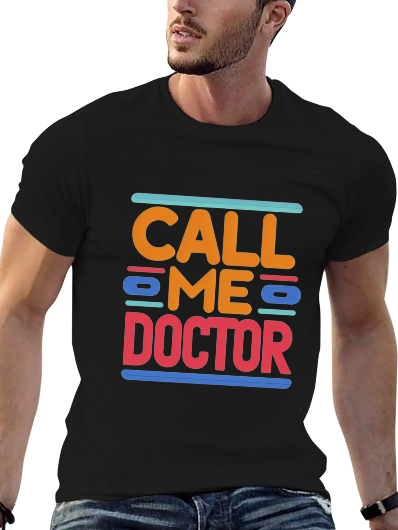 Call Me Doctor Tee - Novelty Graphic T-Shirt