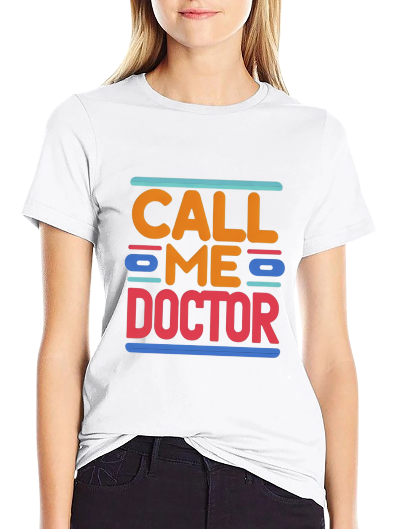 Call Me Doctor Tee - Novelty Graphic T-Shirt