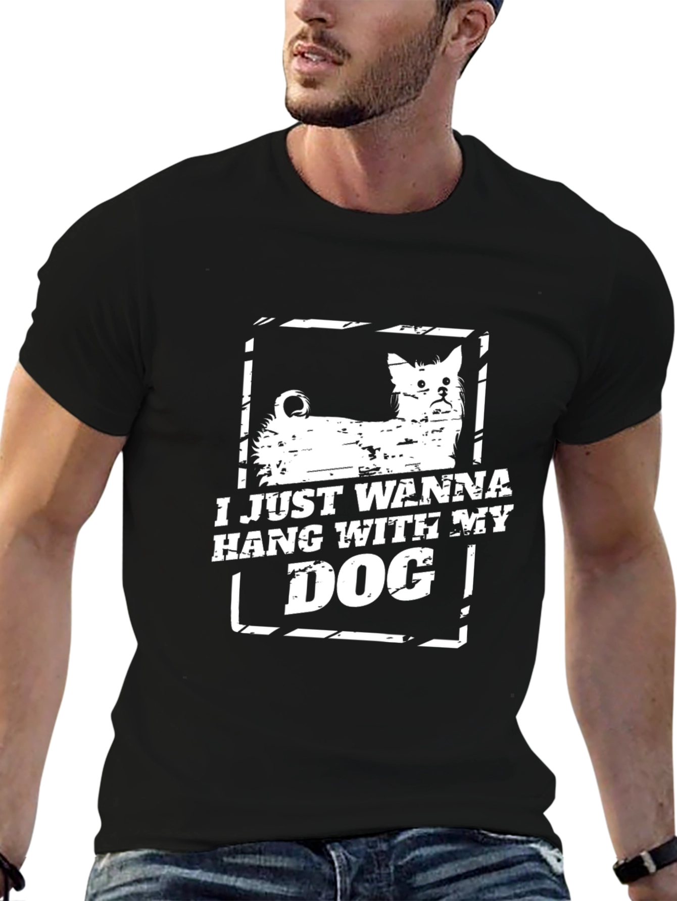 I Just Wanna Hang With My Dog Graphic Tee