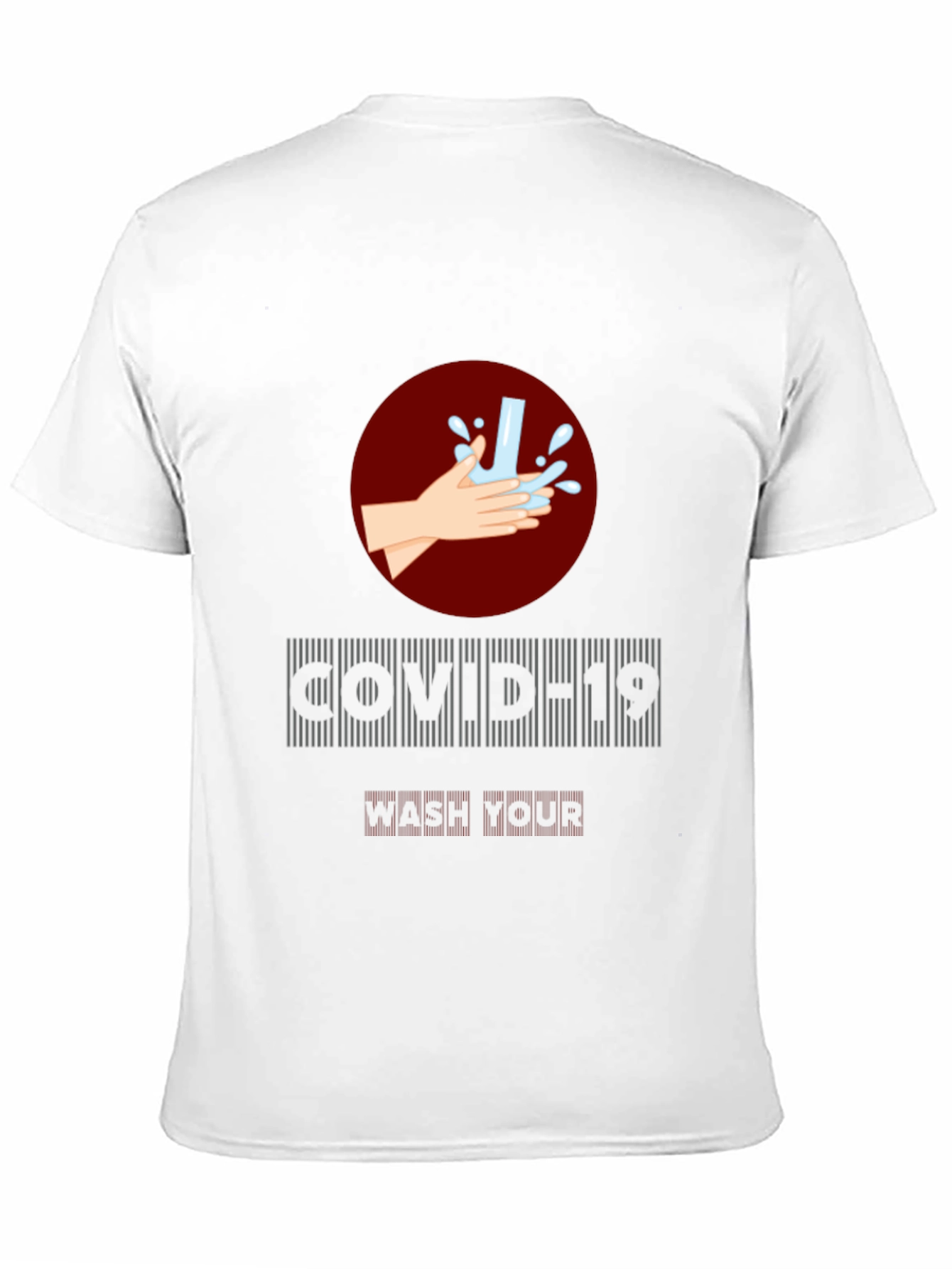 COVID-19 Wash Your Hands T-Shirt
