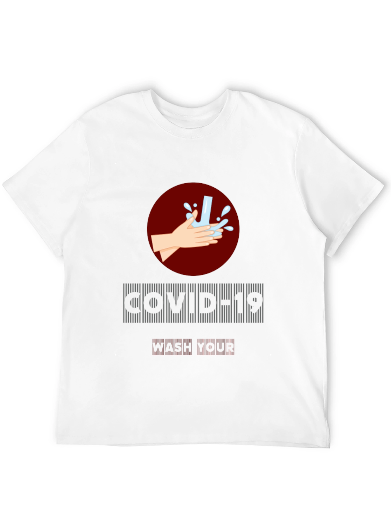 COVID-19 Wash Your Hands T-Shirt