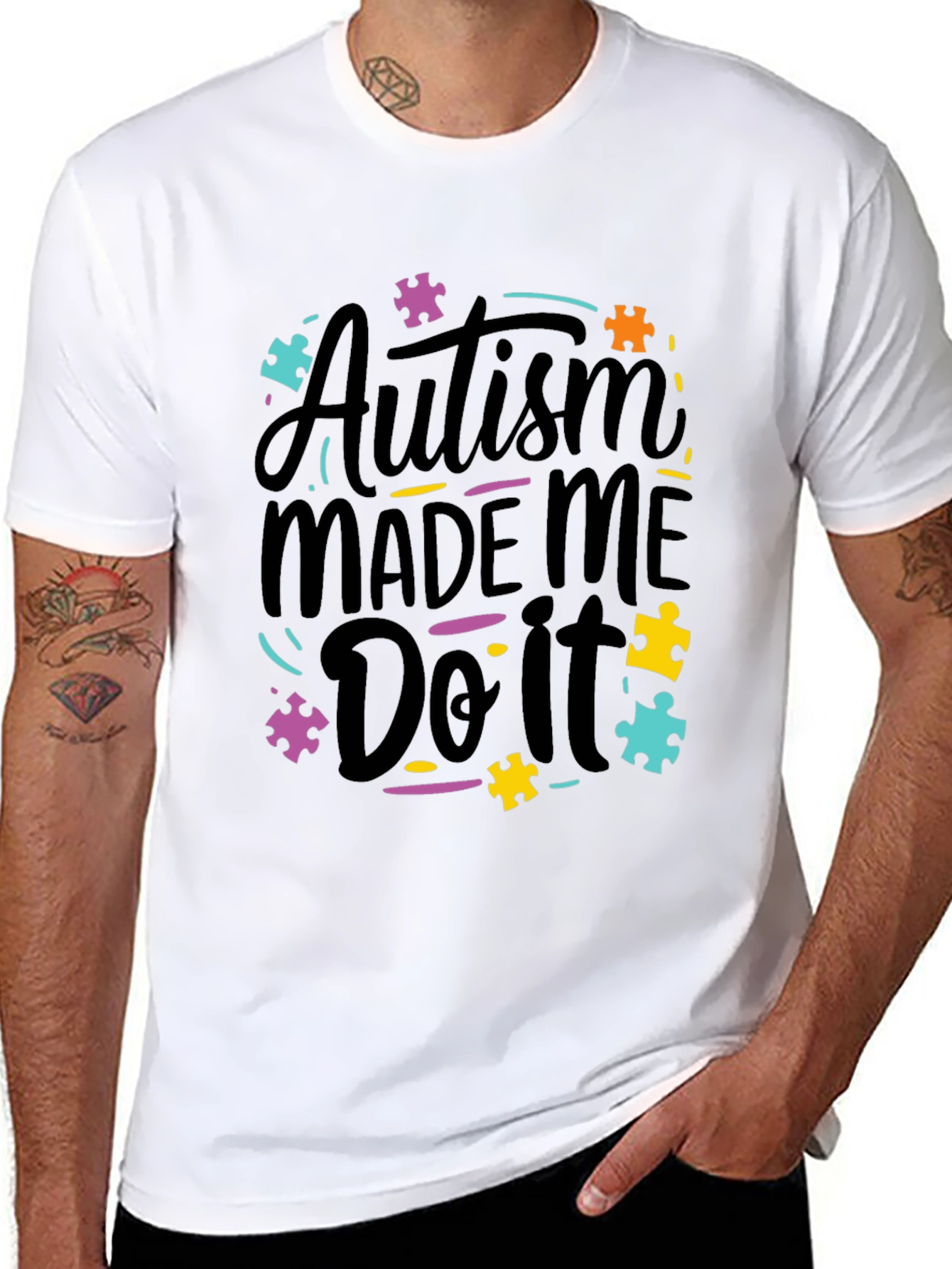 Autism Made Me Do It T-Shirt - Awareness Tee