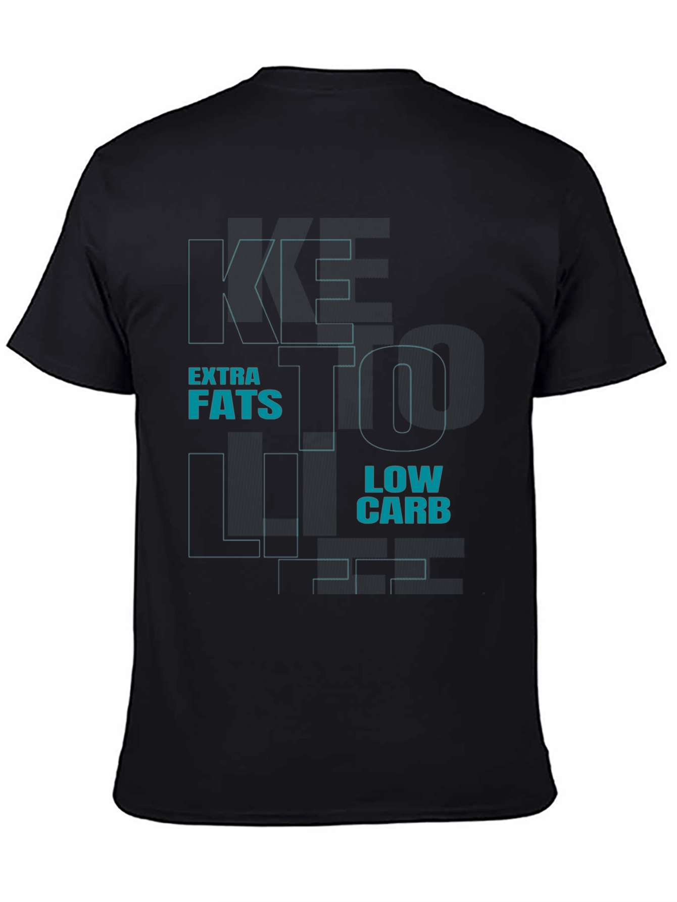 Keto Life T-Shirt - Extra Fats Low Carb