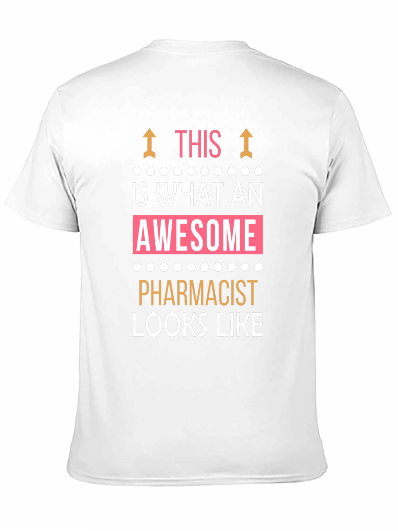 Awesome Pharmacist T-Shirt - Funny Gift!
