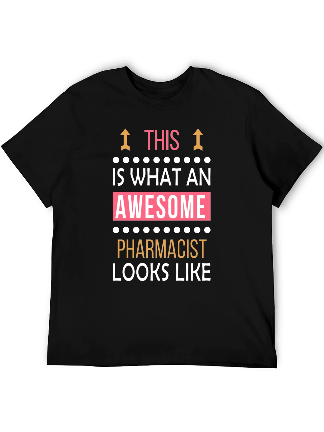 Awesome Pharmacist T-Shirt - Funny Gift!