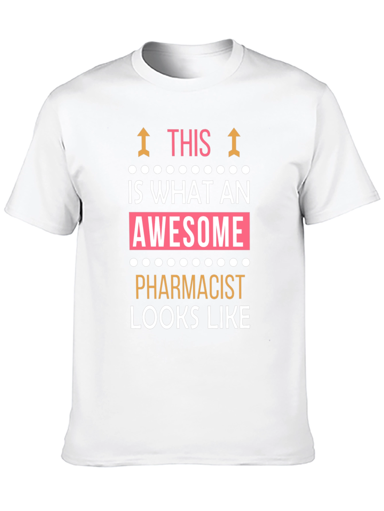 Awesome Pharmacist T-Shirt - Funny Gift!