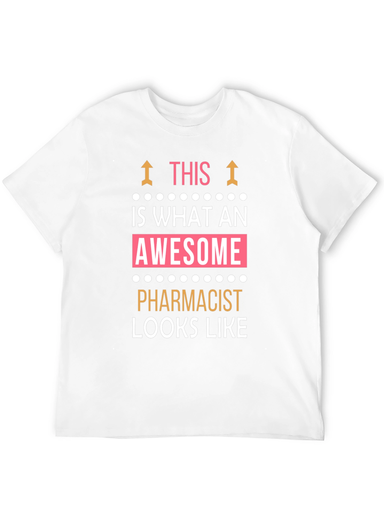 Awesome Pharmacist T-Shirt - Funny Gift!