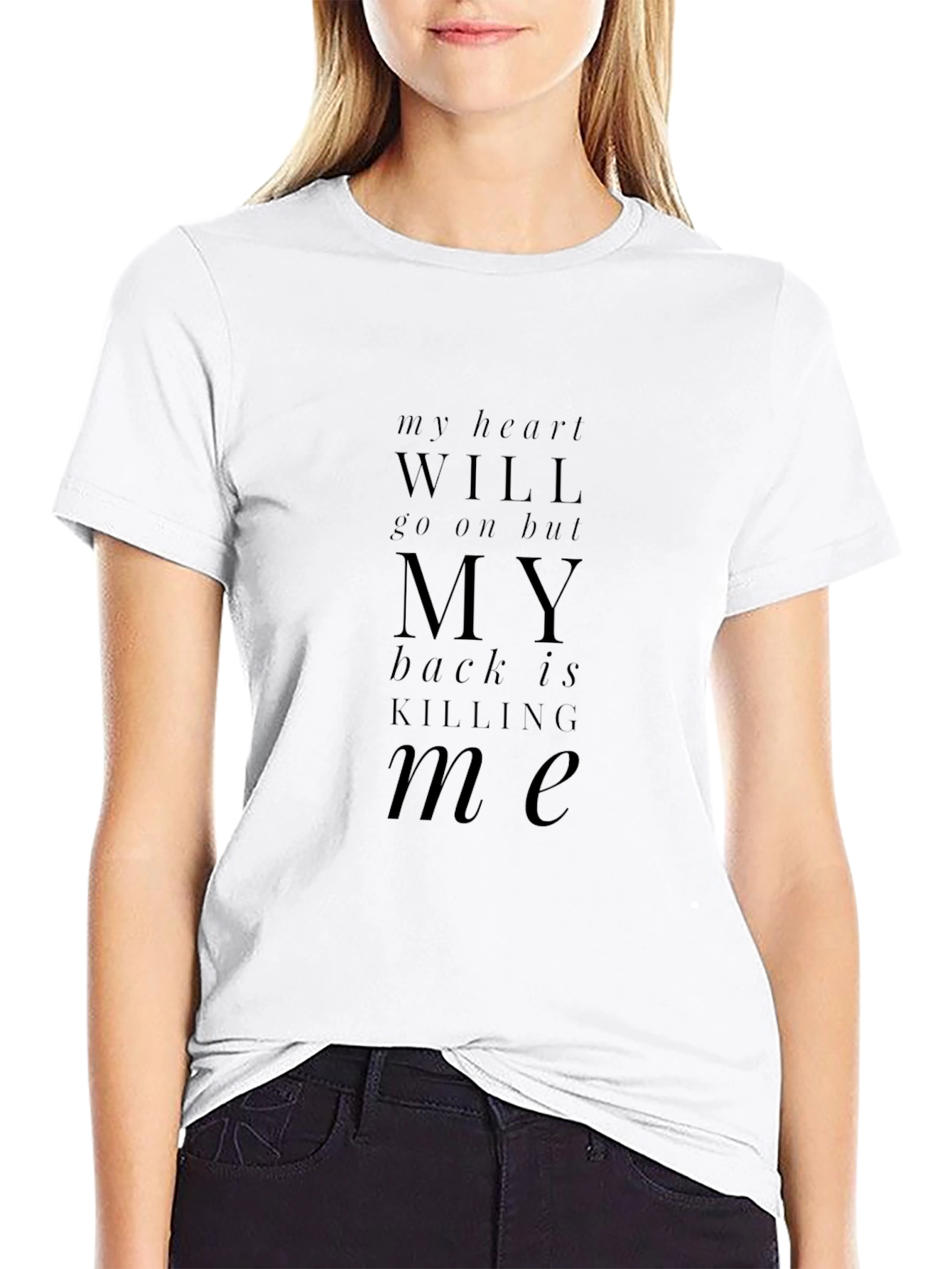 My Heart Will Go On Funny Black T-Shirt