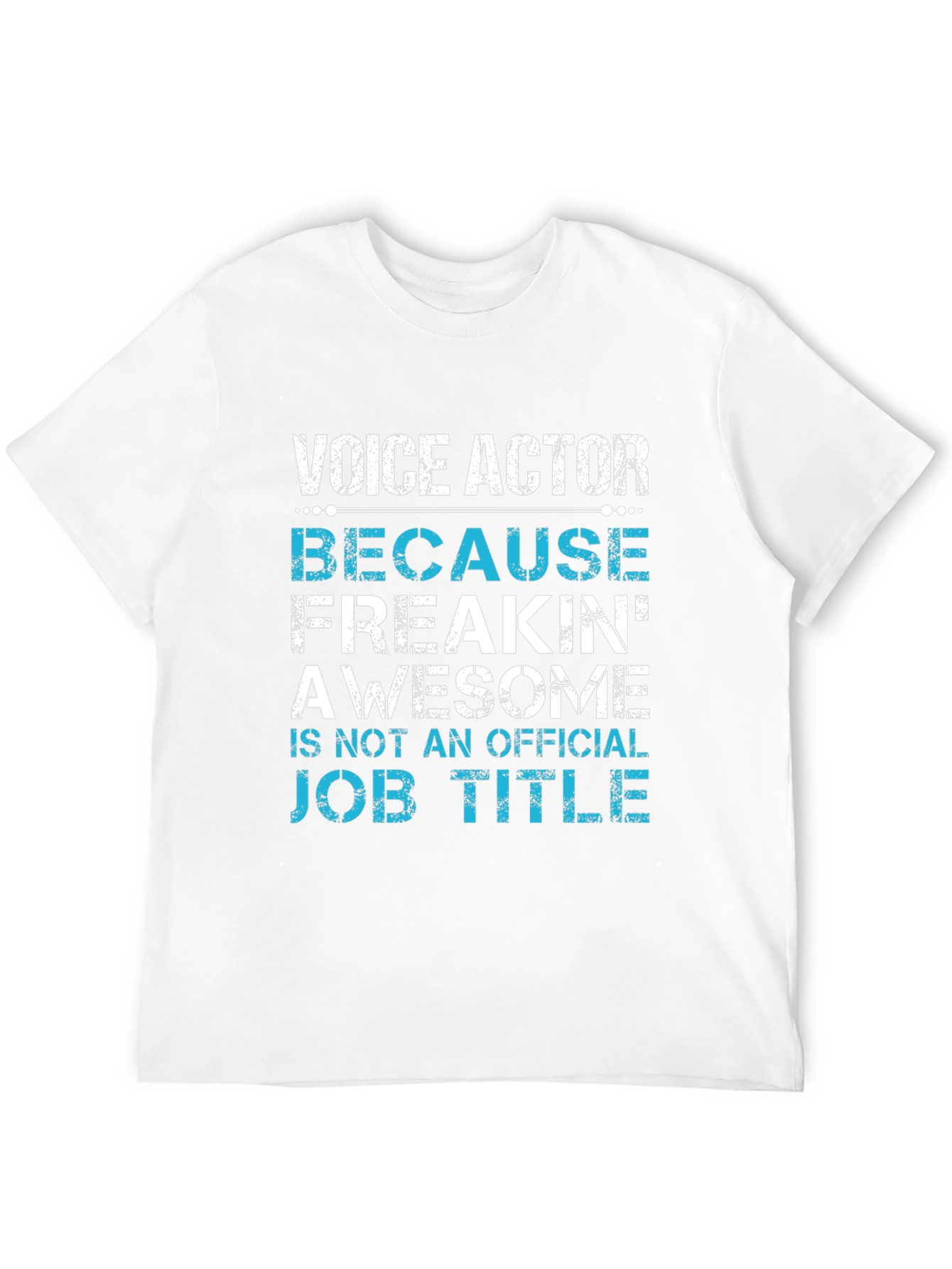 Voice Actor Funny Job Title T-Shirt