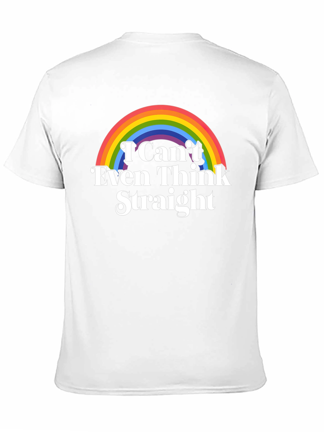 I Cant Even Think Straight LGBT Pride T-Shirt