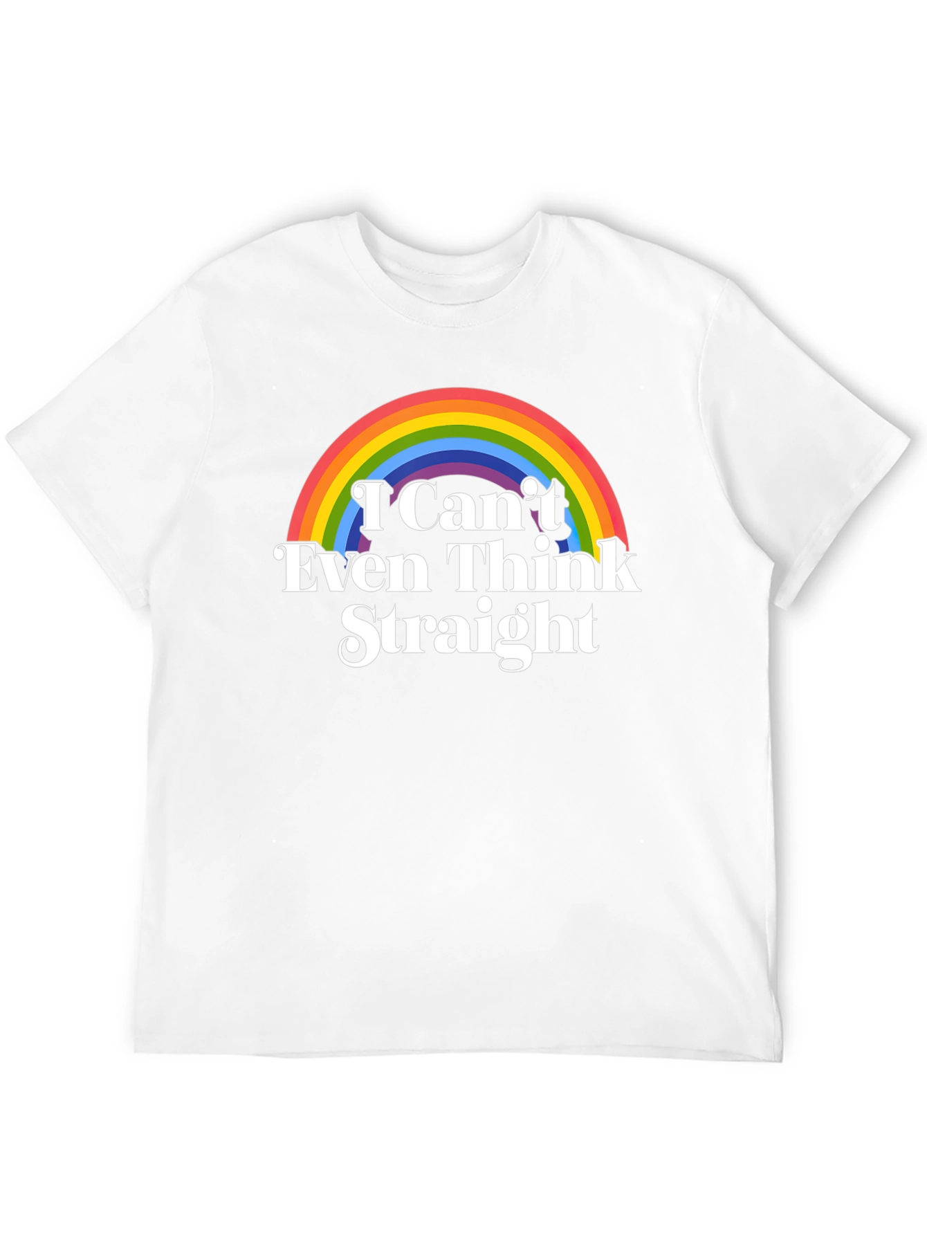 I Cant Even Think Straight LGBT Pride T-Shirt