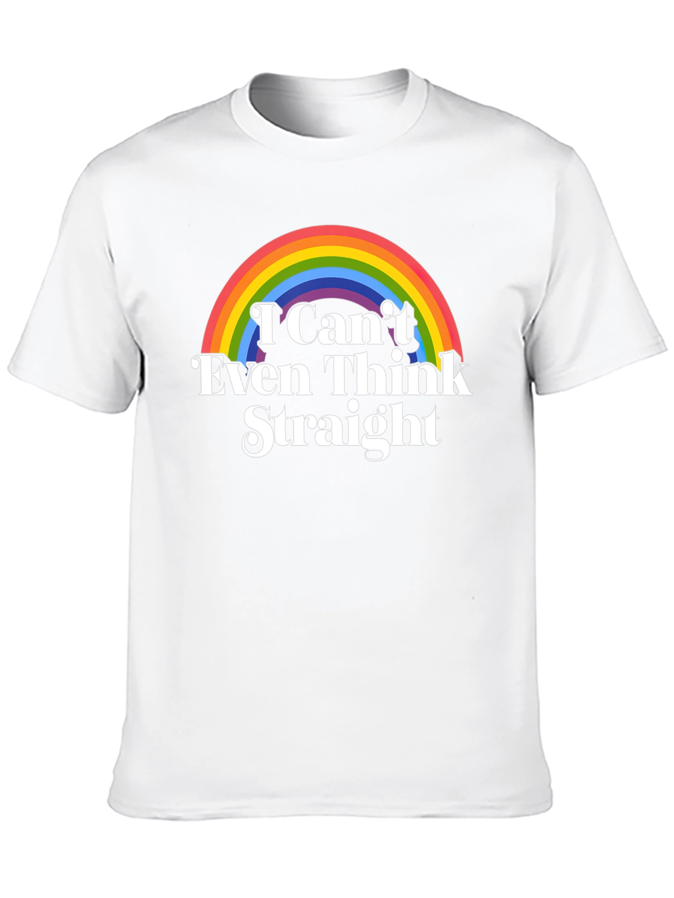 I Cant Even Think Straight LGBT Pride T-Shirt
