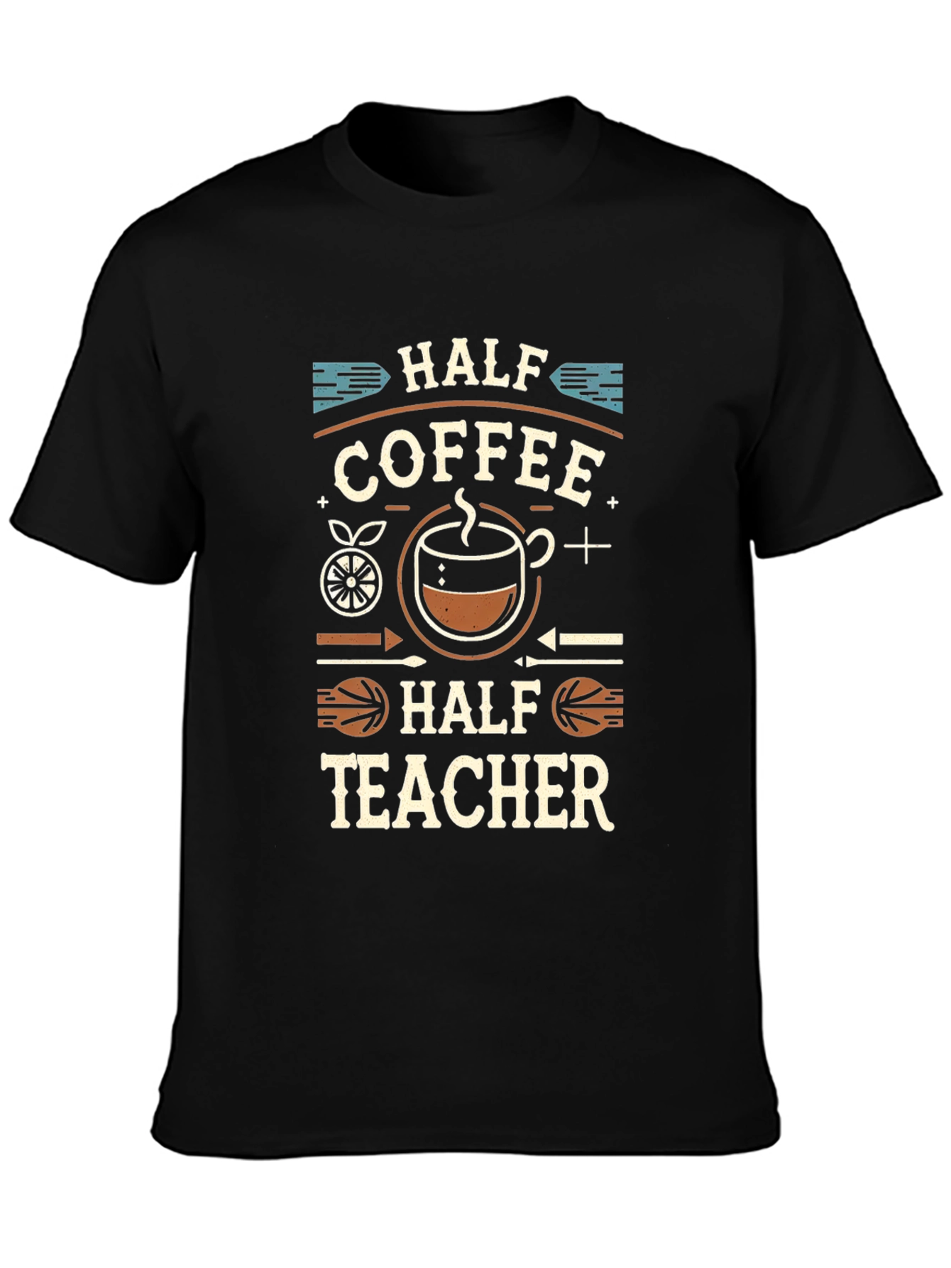 Half Coffee Half Teacher T-Shirt