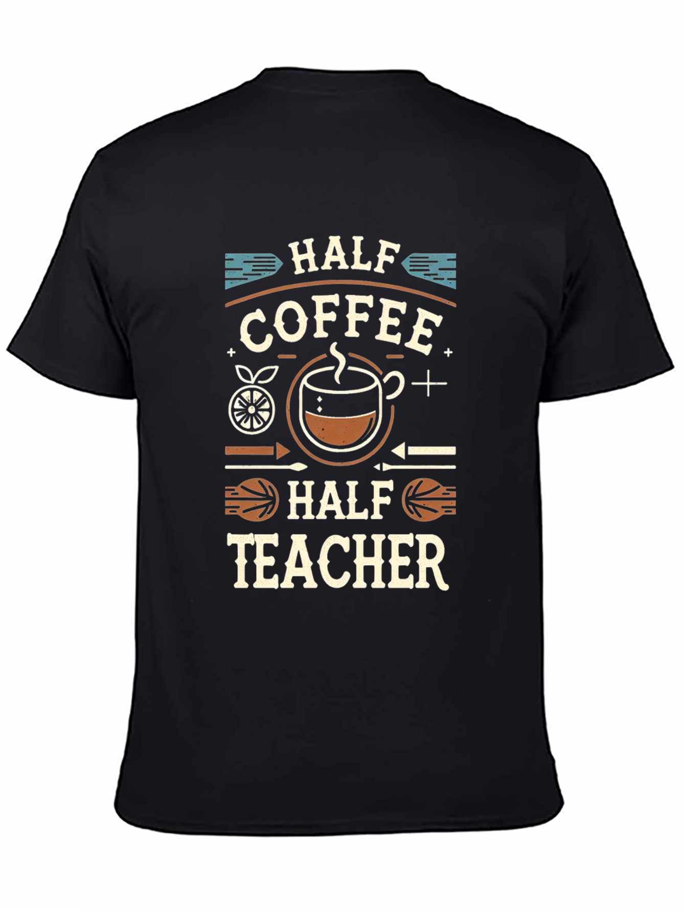 Half Coffee Half Teacher T-Shirt