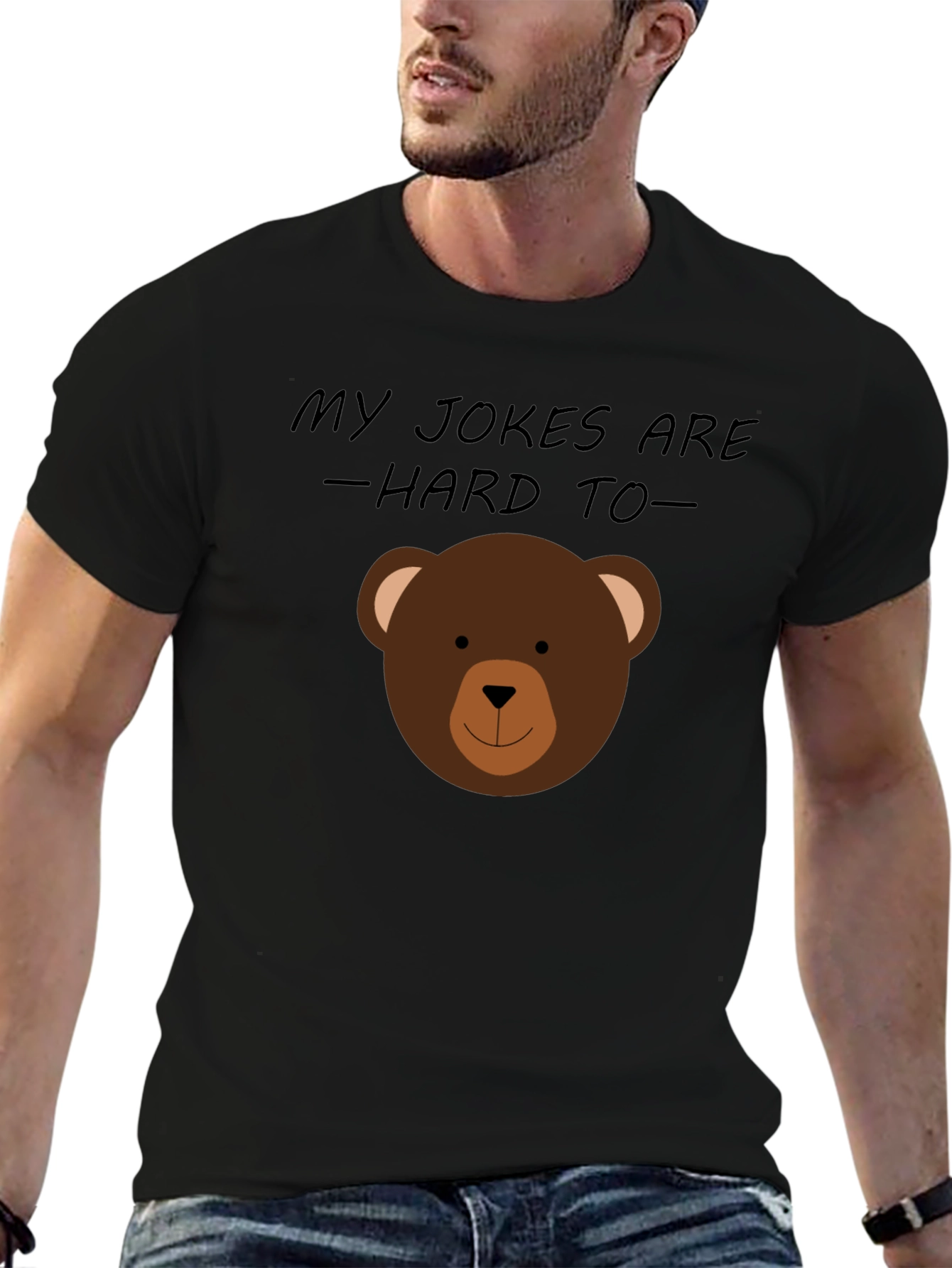 My Jokes are Hard to Bear T-Shirt