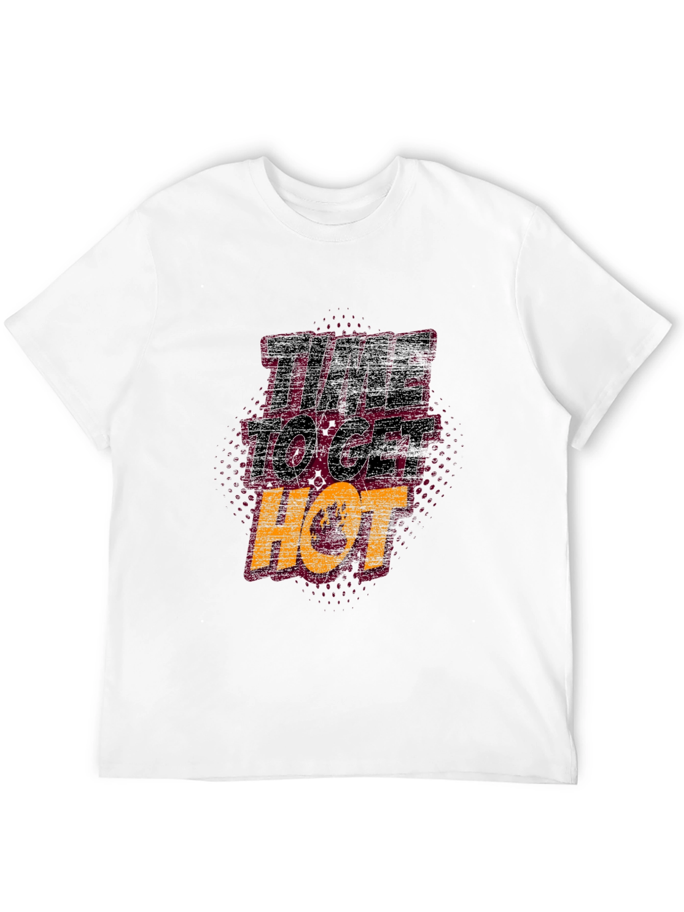 Time To Get Hot Graphic T-Shirt