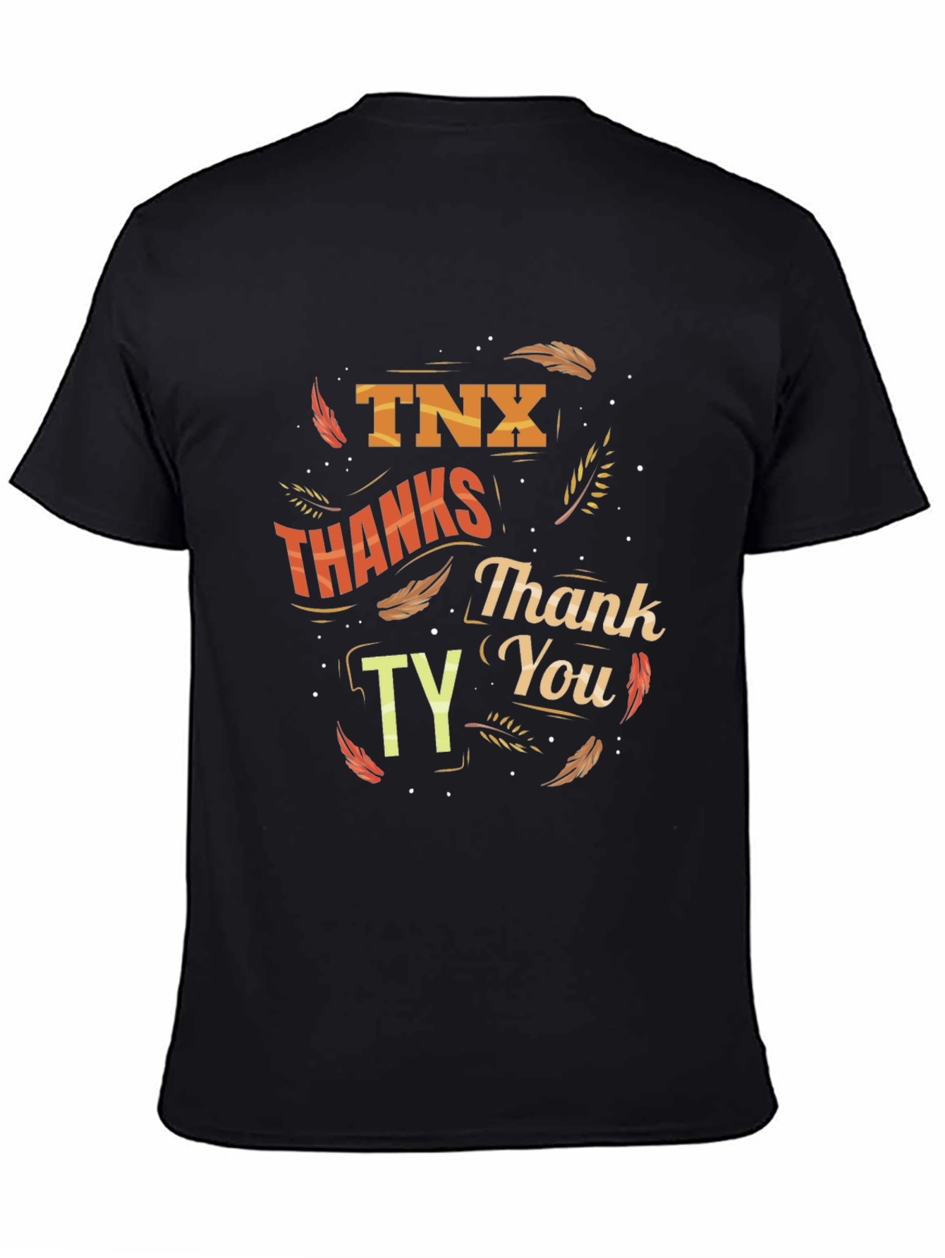 Thanksgiving T-Shirt: TNX Thanks Thank You TY Design