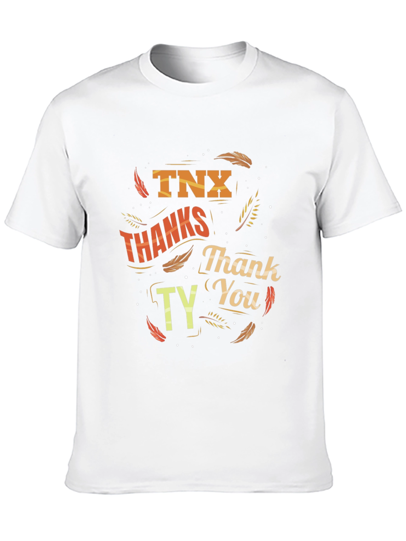 Thanksgiving T-Shirt: TNX Thanks Thank You TY Design