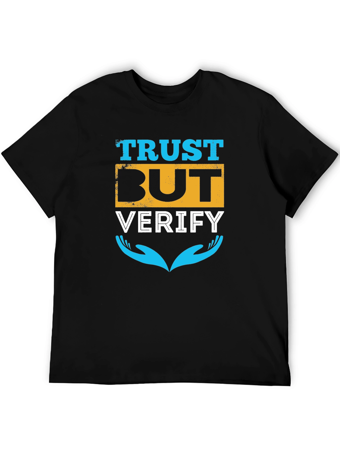 Trust But Verify Black Graphic T-Shirt